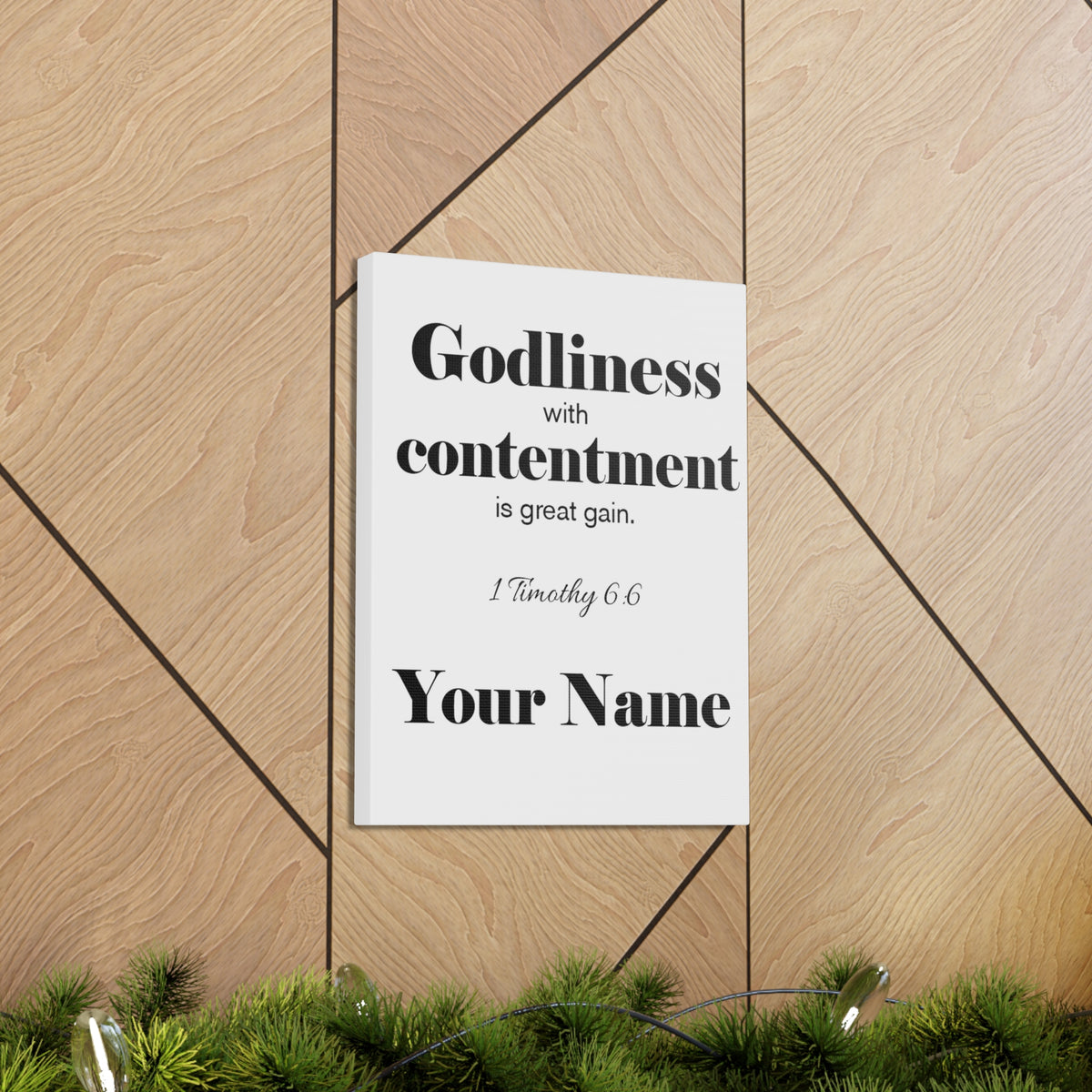 Personalized Godliness 1 Timothy 6:6 Bible Chapter Canvas Christian Wall Art Ready to Hang-Express Your Love Gifts