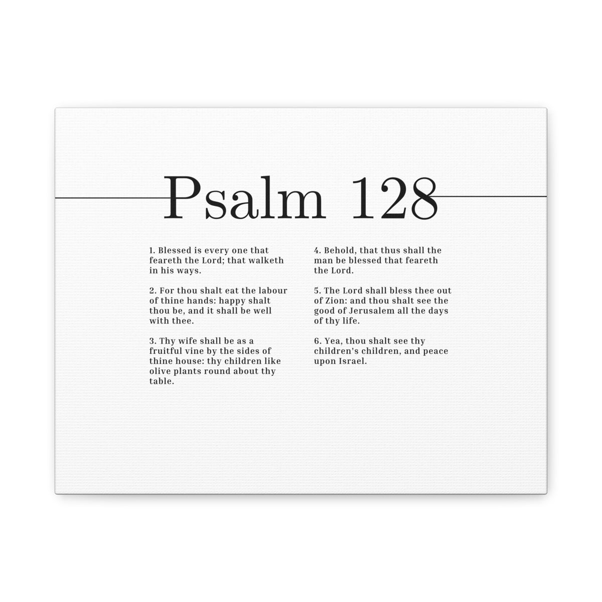 Scripture Canvas Blessed Is Every One Psalm 128 Christian Wall Art Bible Verse Print Ready to Hang-Express Your Love Gifts