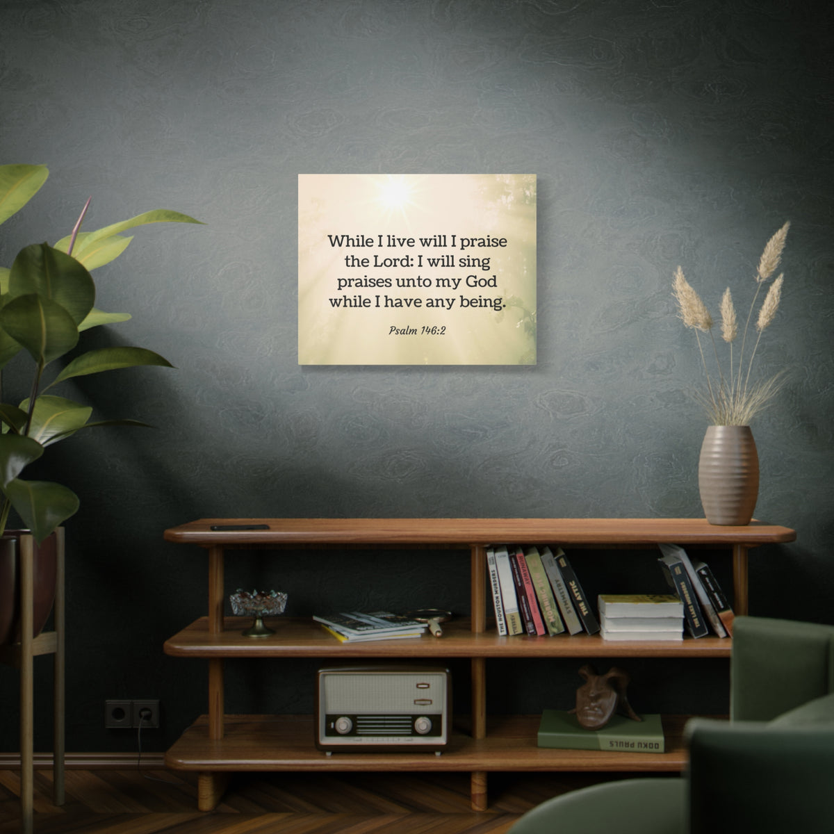 Scripture Walls I Live Will I Praise Psalm 146:2 Bible Verse Canvas Christian Wall Art Ready to Hang-Express Your Love Gifts