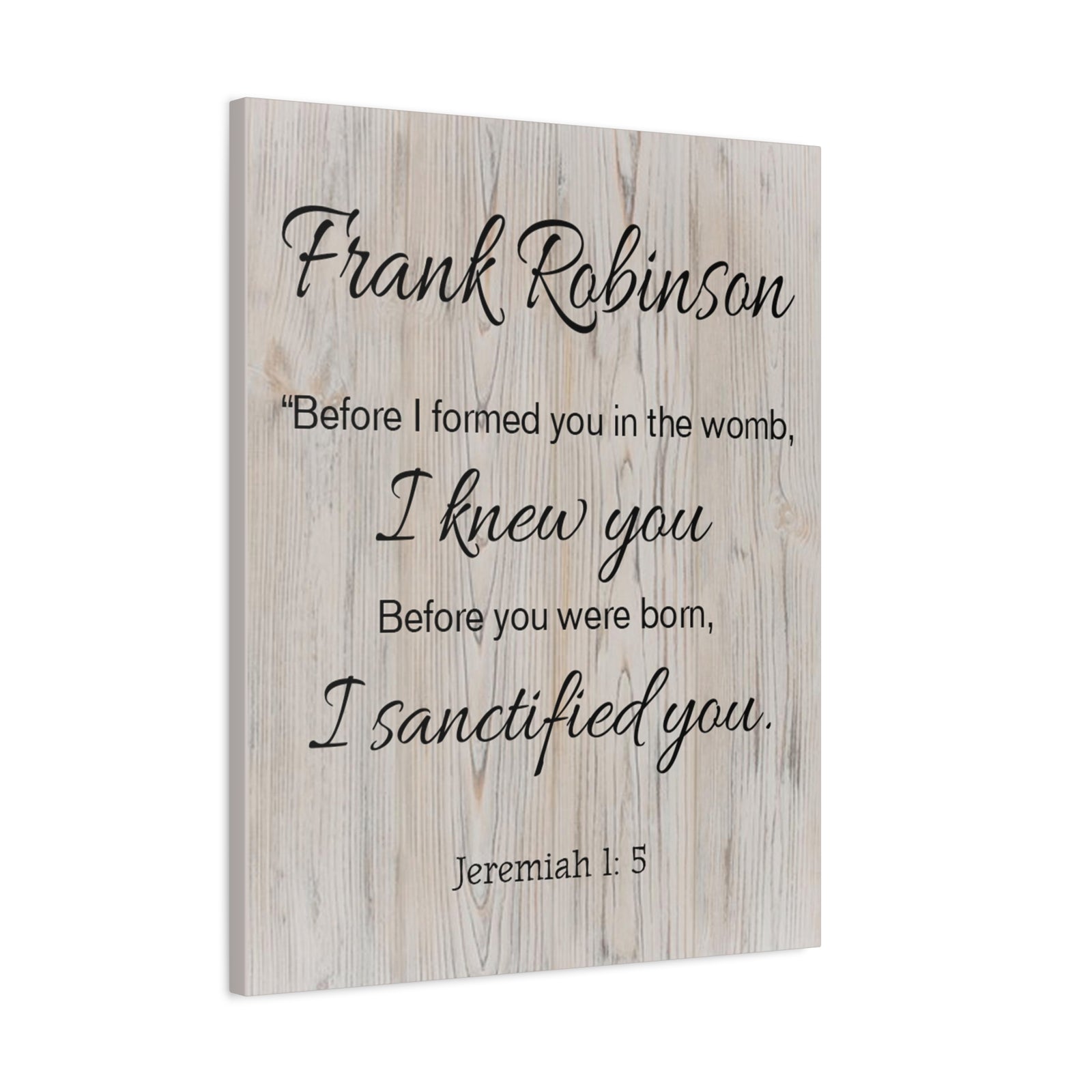 Scripture Walls Personalized I Sanctified You Jeremiah 1:5 Bible Chapter Canvas Christian Wall Art Ready to Hang-Express Your Love Gifts
