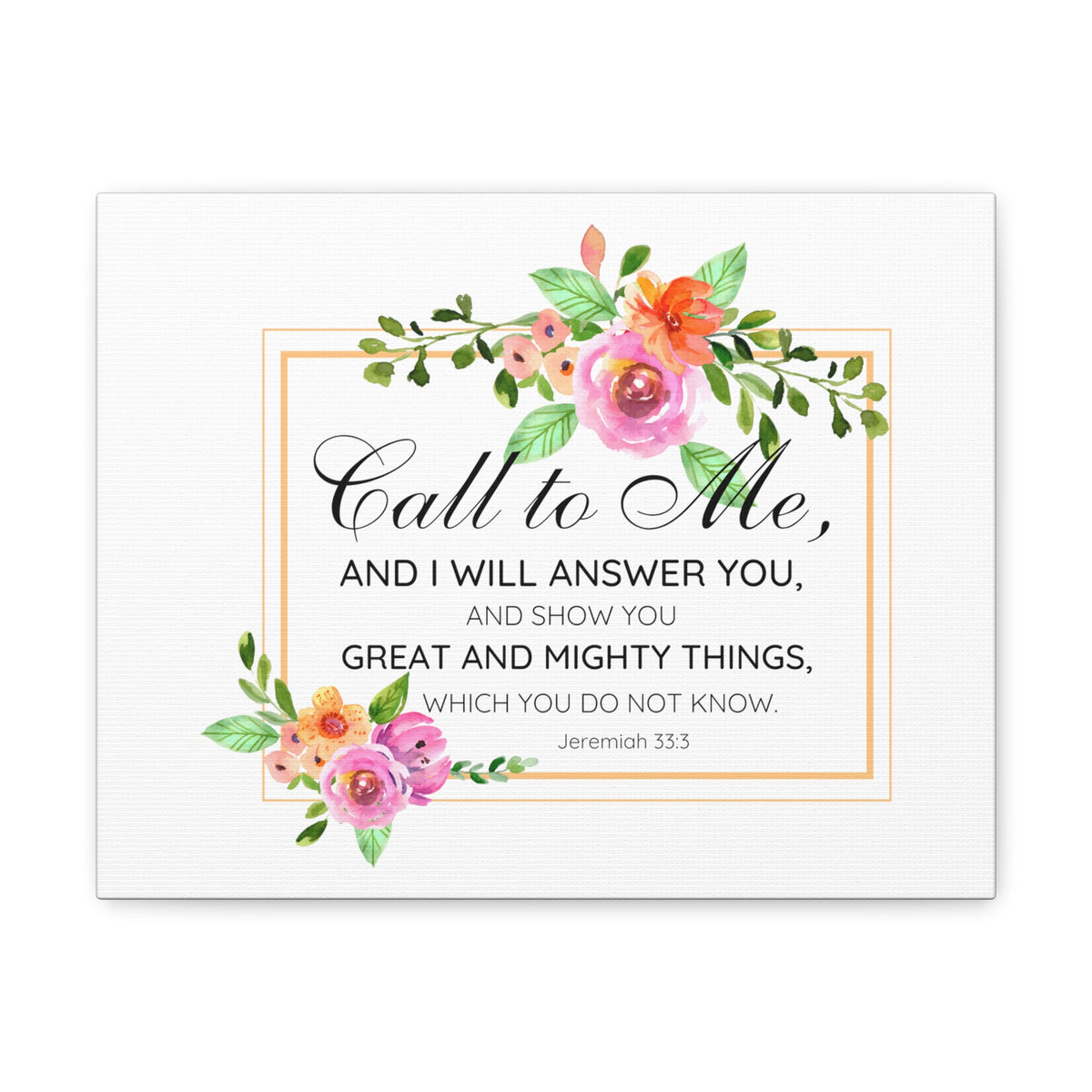 Scripture Walls Jeremiah 33:3 Call to Me Bible Verse Canvas Christian Wall Art Ready to Hang Unframed-Express Your Love Gifts