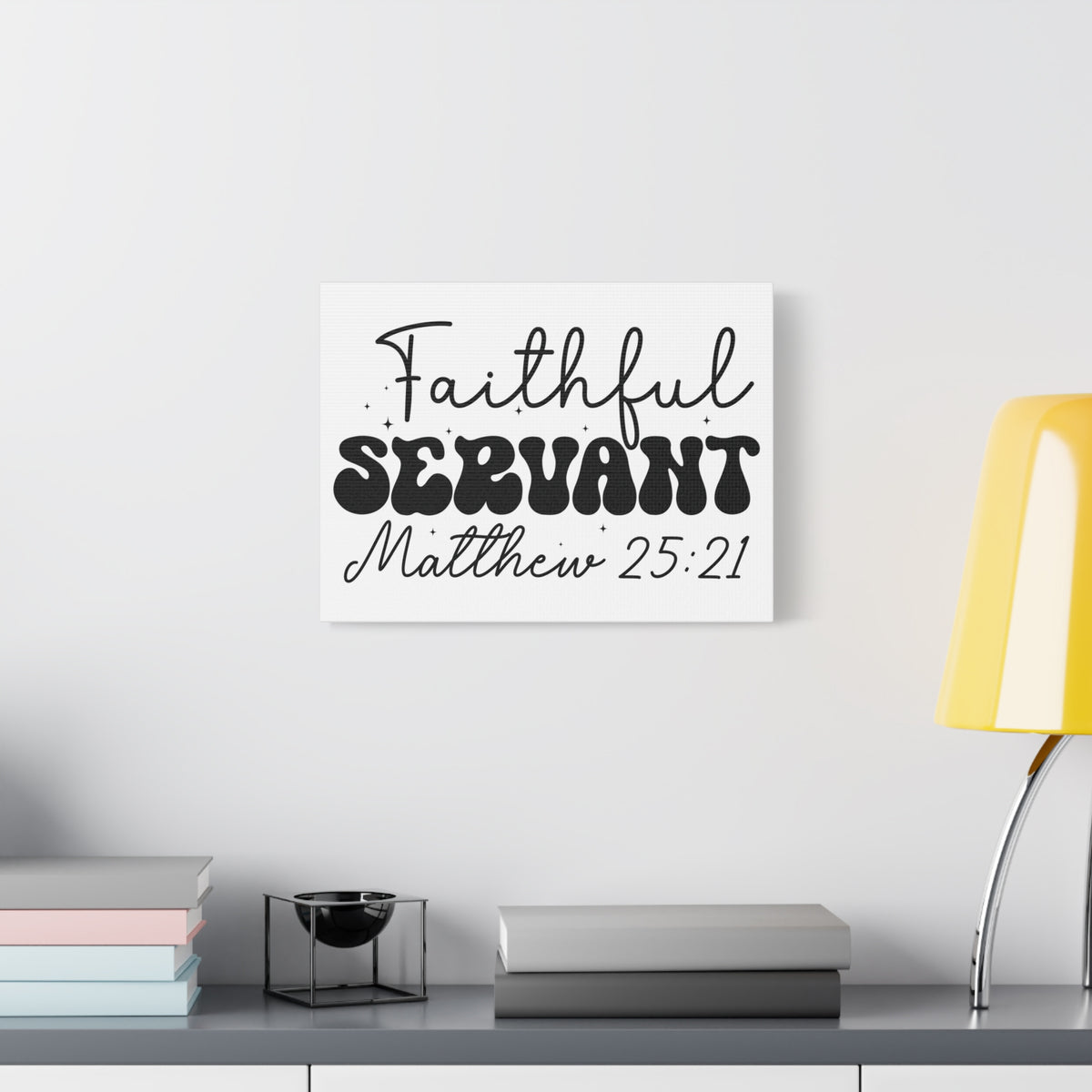 Scripture Walls Matthew 25:21 My Faithful Servant Bible Verse Canvas Christian Wall Art Ready to Hang Unframed-Express Your Love Gifts