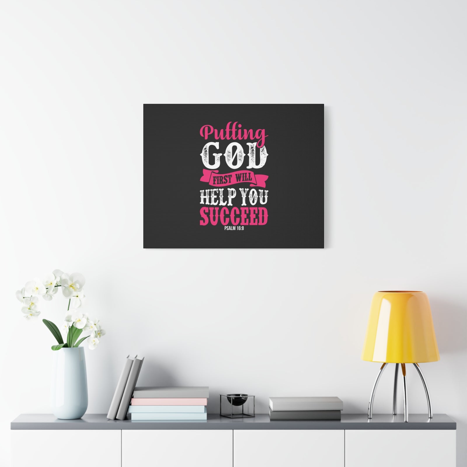Scripture Canvas Putting God First Psalm 16:8 Christian Wall Art Bible Verse Print Ready to Hang-Express Your Love Gifts