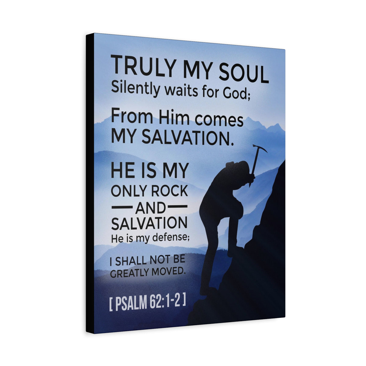 Scripture Canvas Rock And Salvation Psalm 62:1-2 Christian Wall Art Bible Verse Print Ready to Hang-Express Your Love Gifts