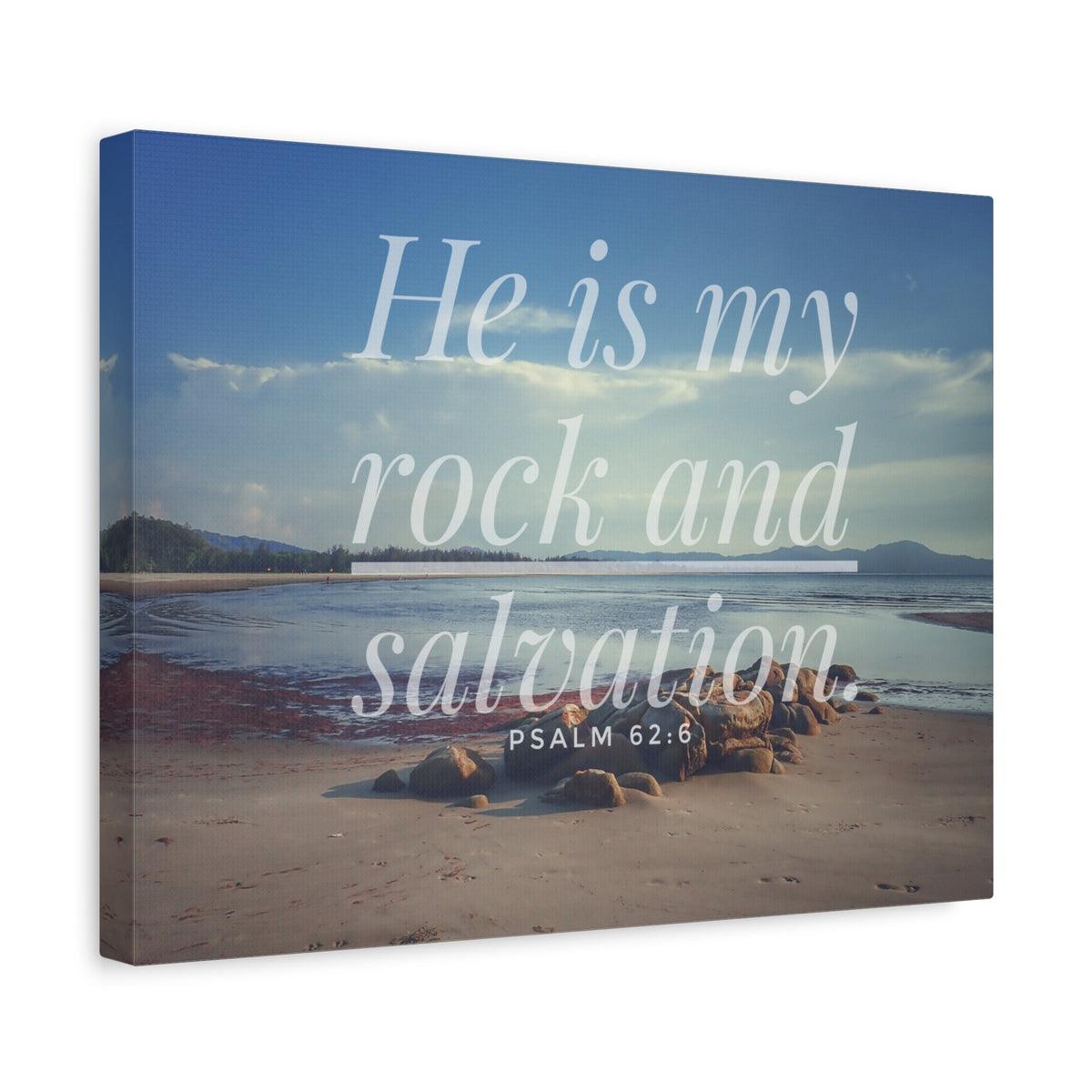 Scripture Canvas My Rock And Salvation Psalm 62:6 Christian Wall Art Bible Verse Print Ready to Hang-Express Your Love Gifts
