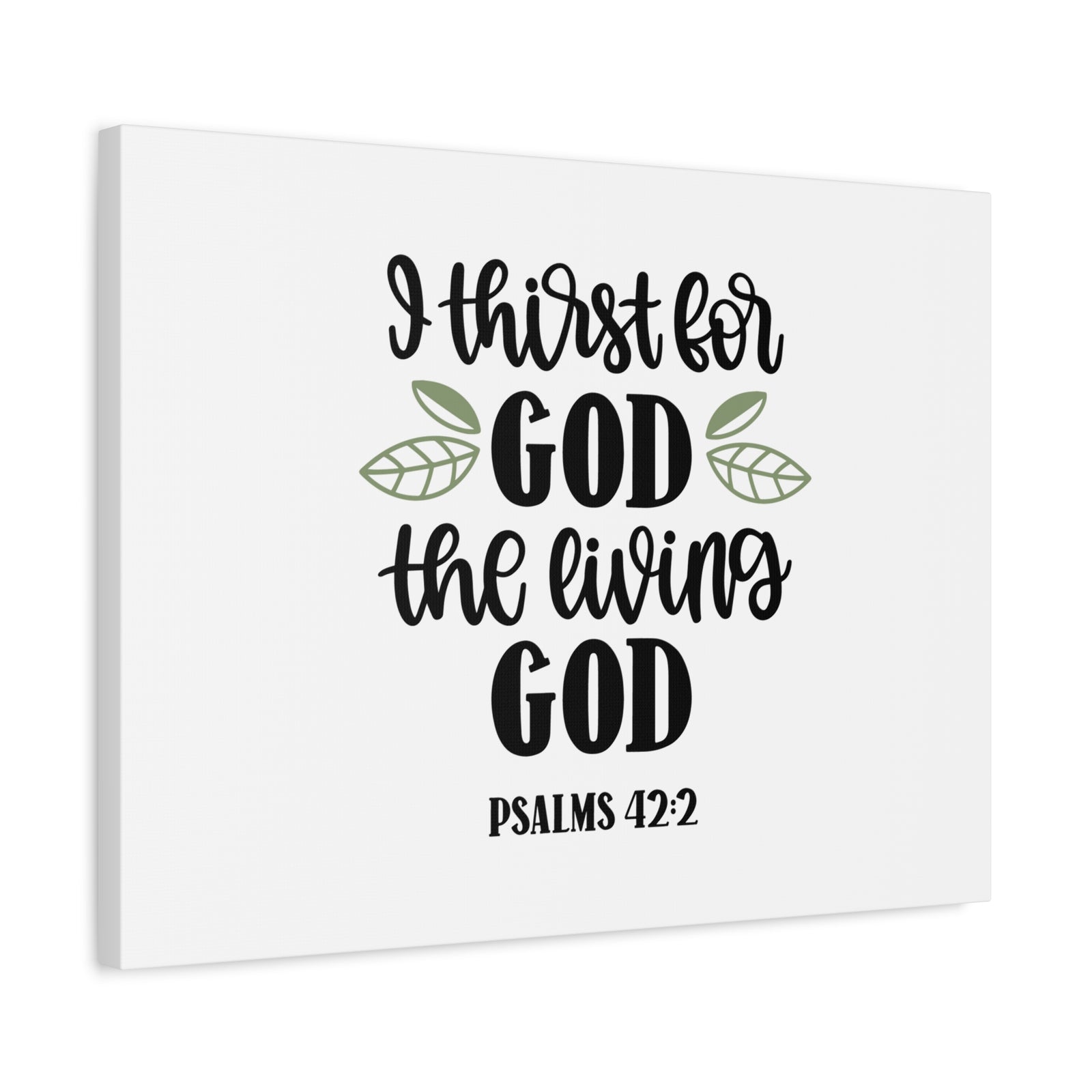 Scripture Canvas The Living God Psalm 42:2 Christian Wall Art Bible Verse Print Ready to Hang-Express Your Love Gifts