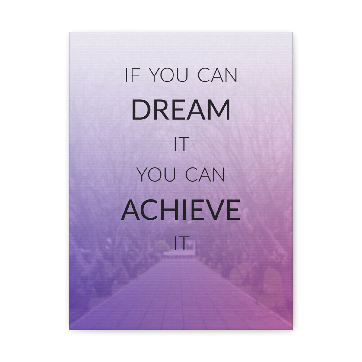 Inspirational Quote Canvas If You Can Dream Motivational Print Ready to Hang Artwork-Express Your Love Gifts