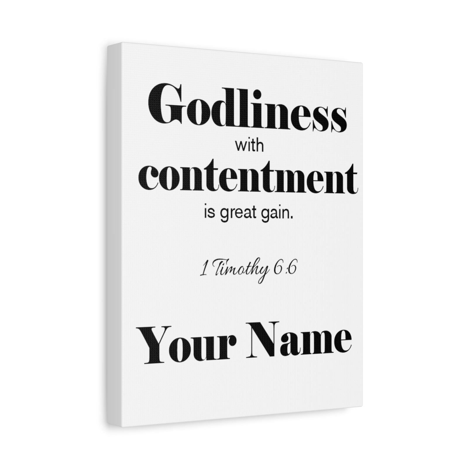 Personalized Godliness 1 Timothy 6:6 Bible Chapter Canvas Christian Wall Art Ready to Hang-Express Your Love Gifts