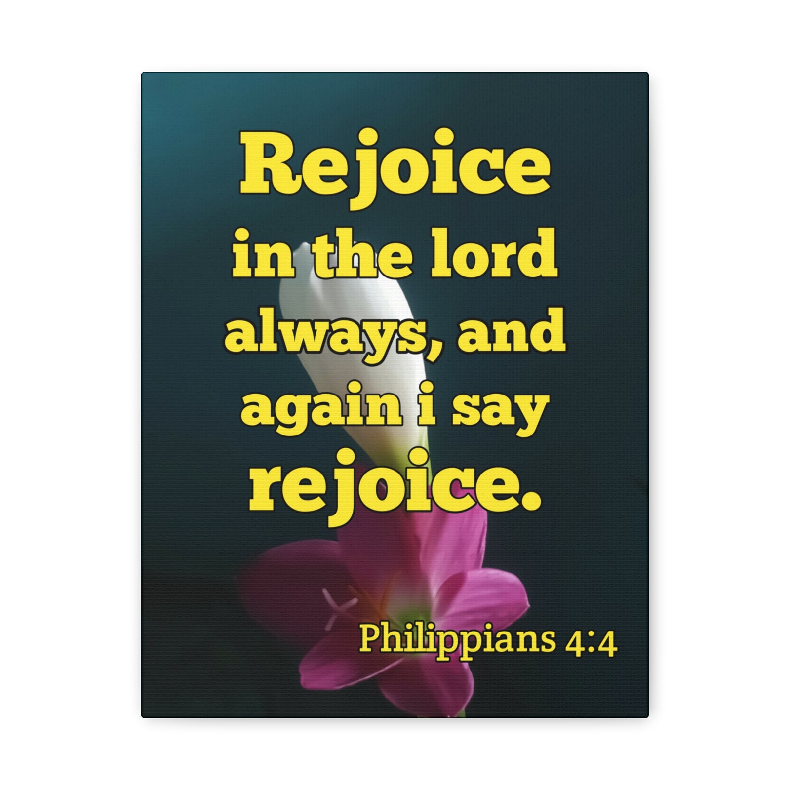 Scripture Canvas In The Lord Always Philippians 4:4 Christian Wall Art Bible Verse Print Ready to Hang-Express Your Love Gifts