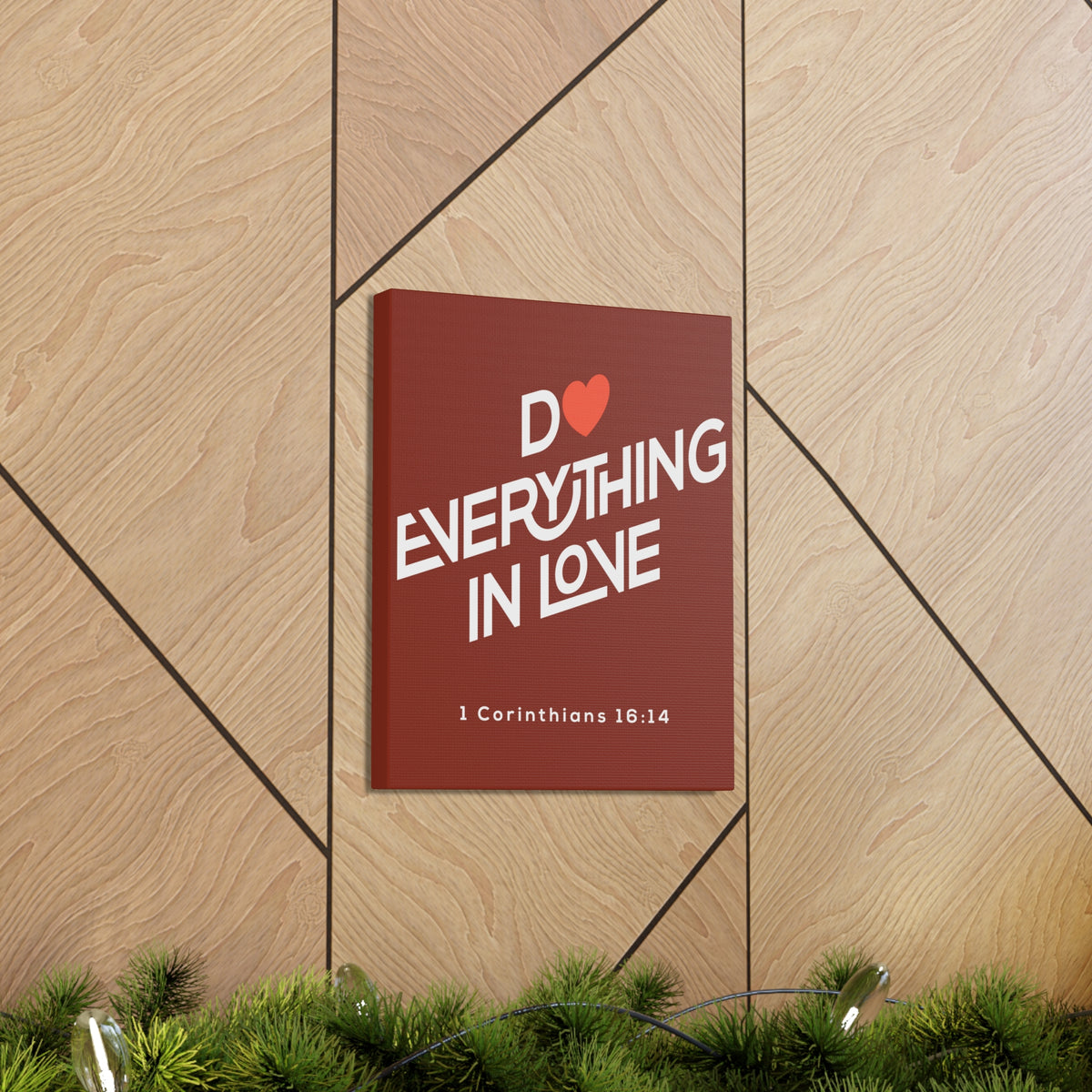 Scripture Canvas Do Everything In Love 1 Corinthians 16:14 Christian Wall Art Bible Verse Print Ready To Hang-Express Your Love Gifts