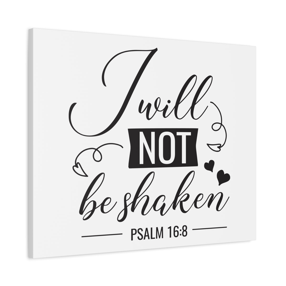 Scripture Canvas I Will Not Psalm 16:8 Christian Wall Art Bible Verse Print Ready to Hang-Express Your Love Gifts