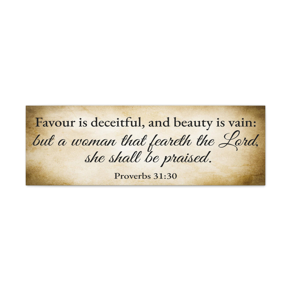 Scripture Walls Proverbs 31:30 Gold Bible Verse Canvas Christian Wall Art Ready to Hang Unframed-Express Your Love Gifts