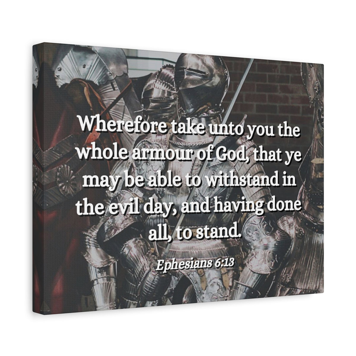 Scripture Canvas Whole Armour Ephesians 6:13 Christian Wall Art Bible Verse Print Ready to Hang-Express Your Love Gifts