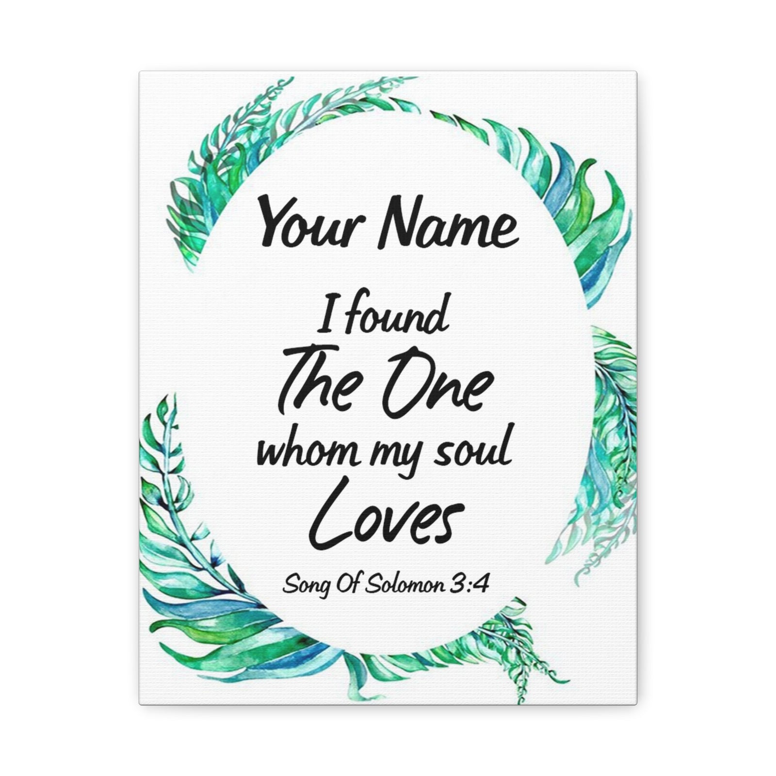 Personalized Soulmate Song Of Solomon 3:4 Bible Chapter Canvas Christian Wall Art Ready to Hang-Express Your Love Gifts