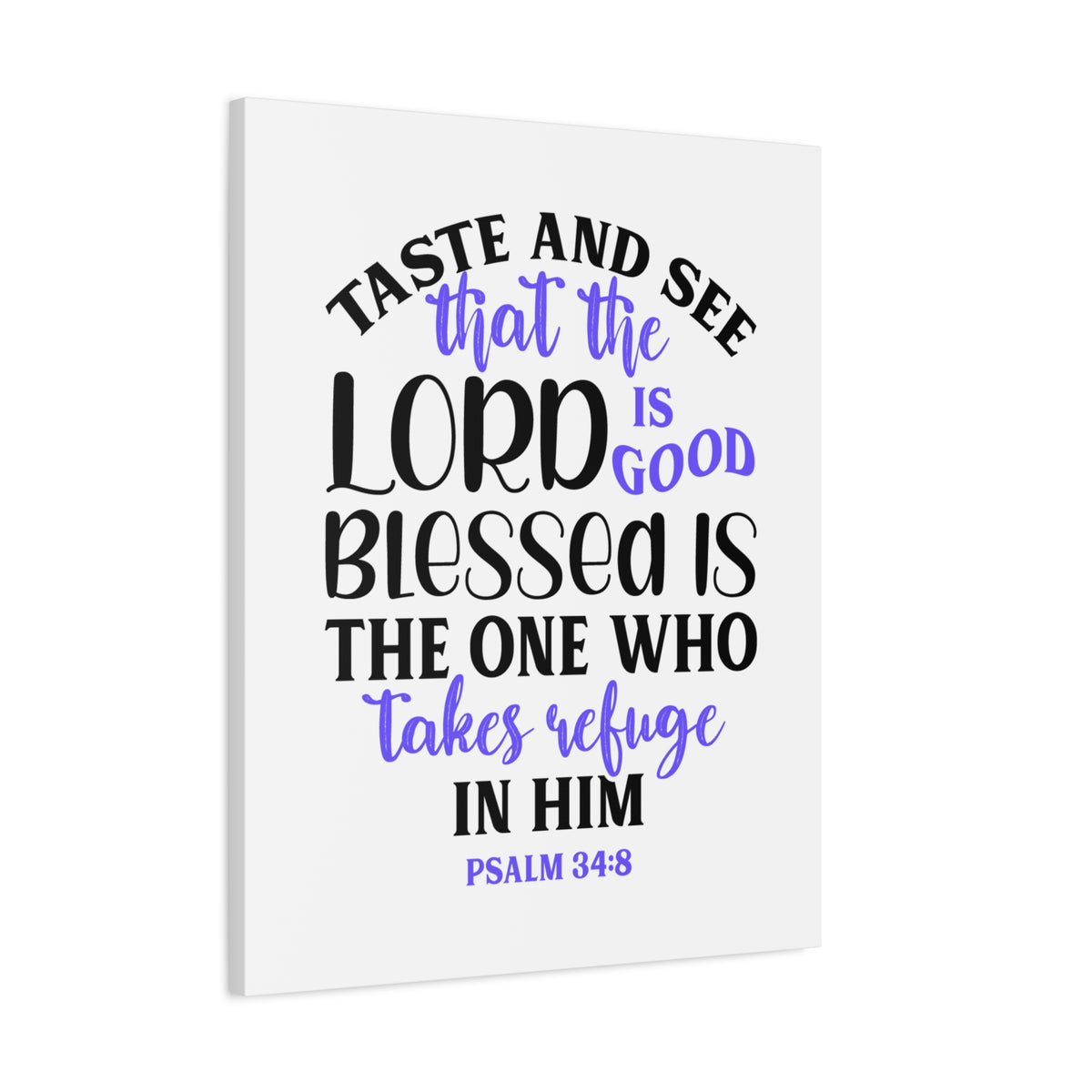 Scripture Canvas Blessed Is The One Psalm 34:8 Christian Wall Art Bible Verse Print Ready to Hang-Express Your Love Gifts
