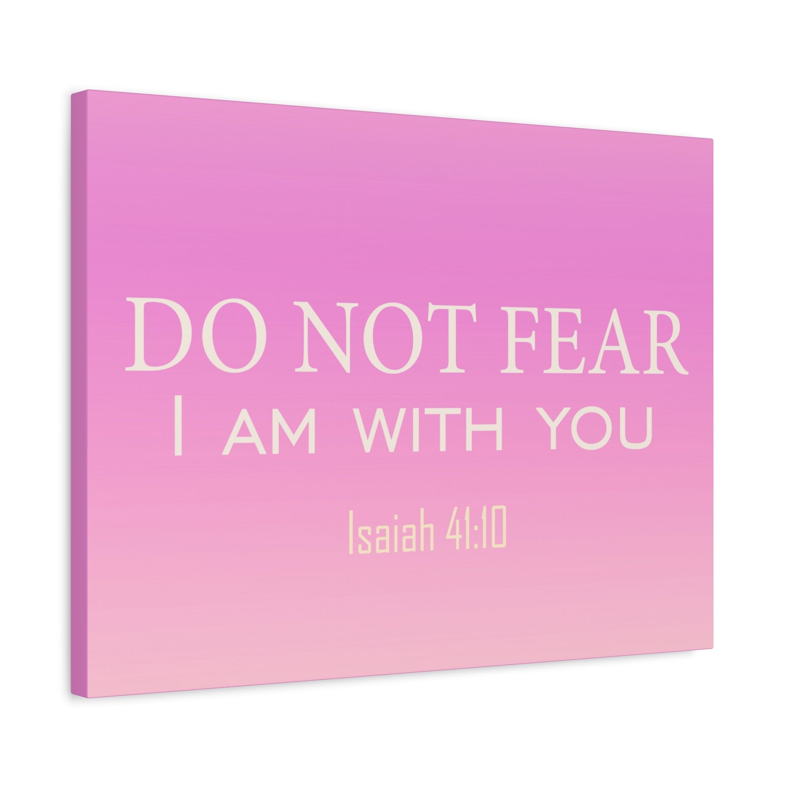 Scripture Canvas I Am With You Isaiah 41:10 Christian Wall Art Bible Verse Print Ready to Hang-Express Your Love Gifts