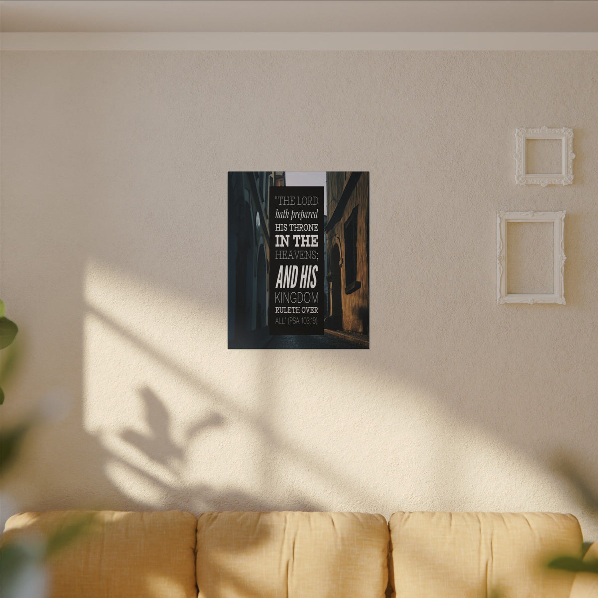 Scripture Walls And His Kingdom Psalm 103:19 Bible Verse Canvas Christian Wall Art Bible Verse Print Ready To Hang-Express Your Love Gifts