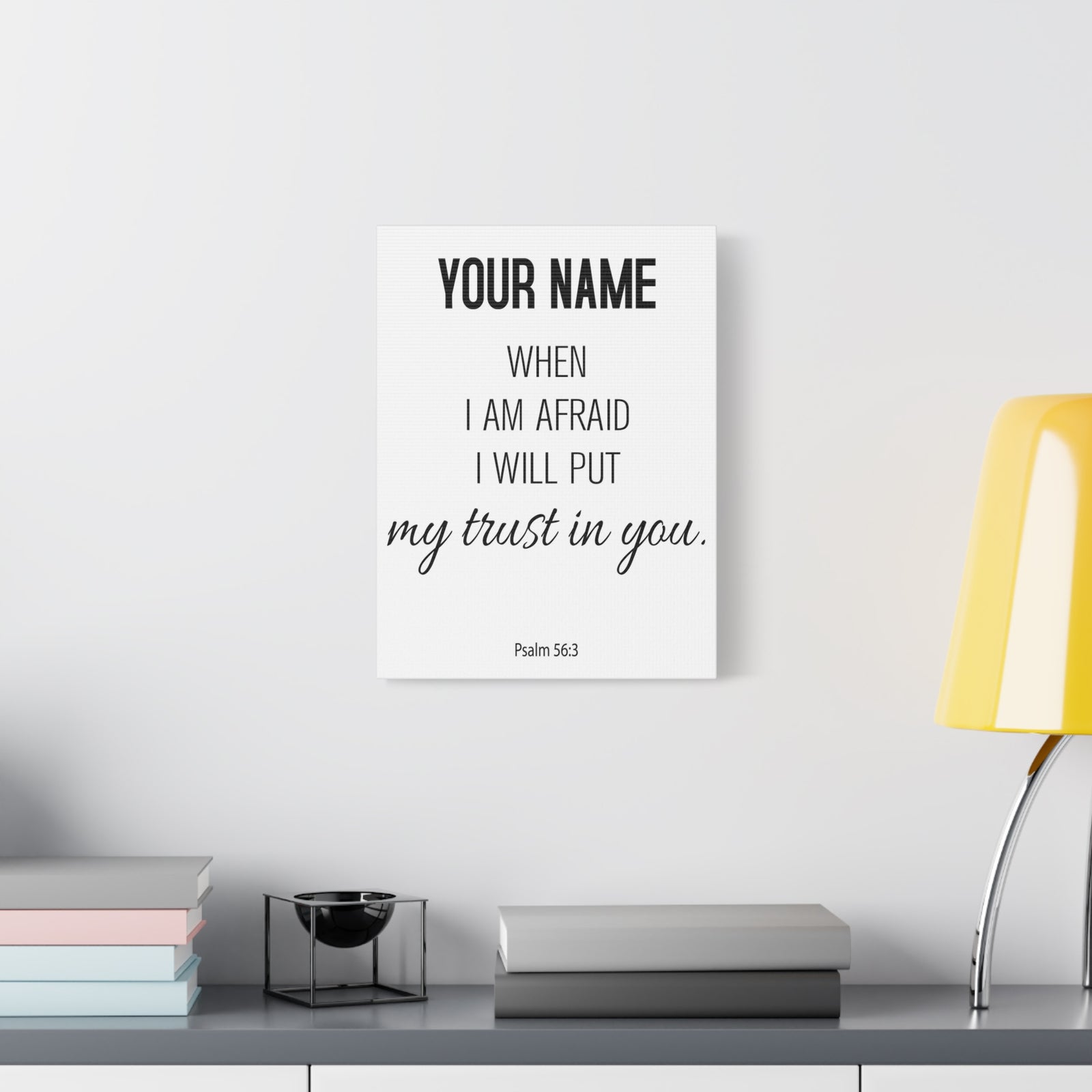 Personalized Psalm 56:3 I Will Put My Trust in You-Express Your Love Gifts