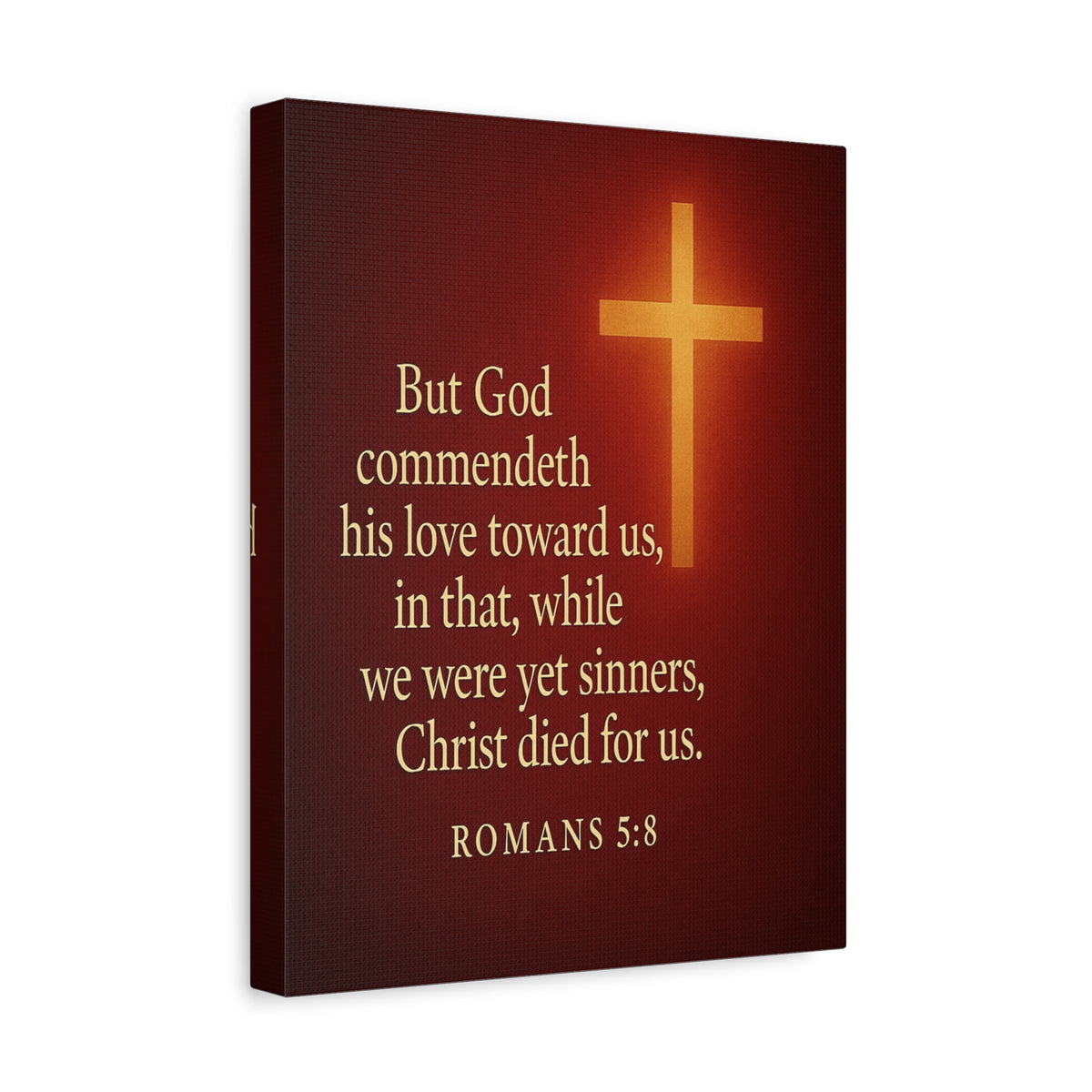 Bible Verse Canvas Romans 5:8 Christian Home Décor Wall Art Scripture Ready to Hang Faith Print-Express Your Love Gifts