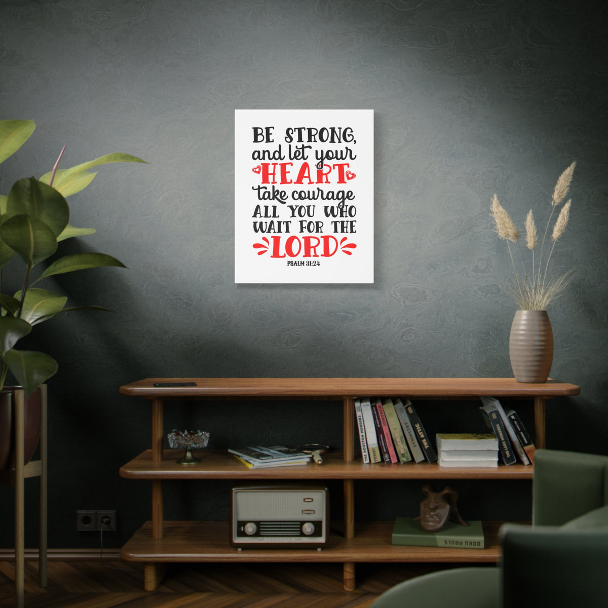 Scripture Canvas Heart Take Courage Psalm 31:24 Christian Wall Art Bible Verse Print Ready to Hang-Express Your Love Gifts
