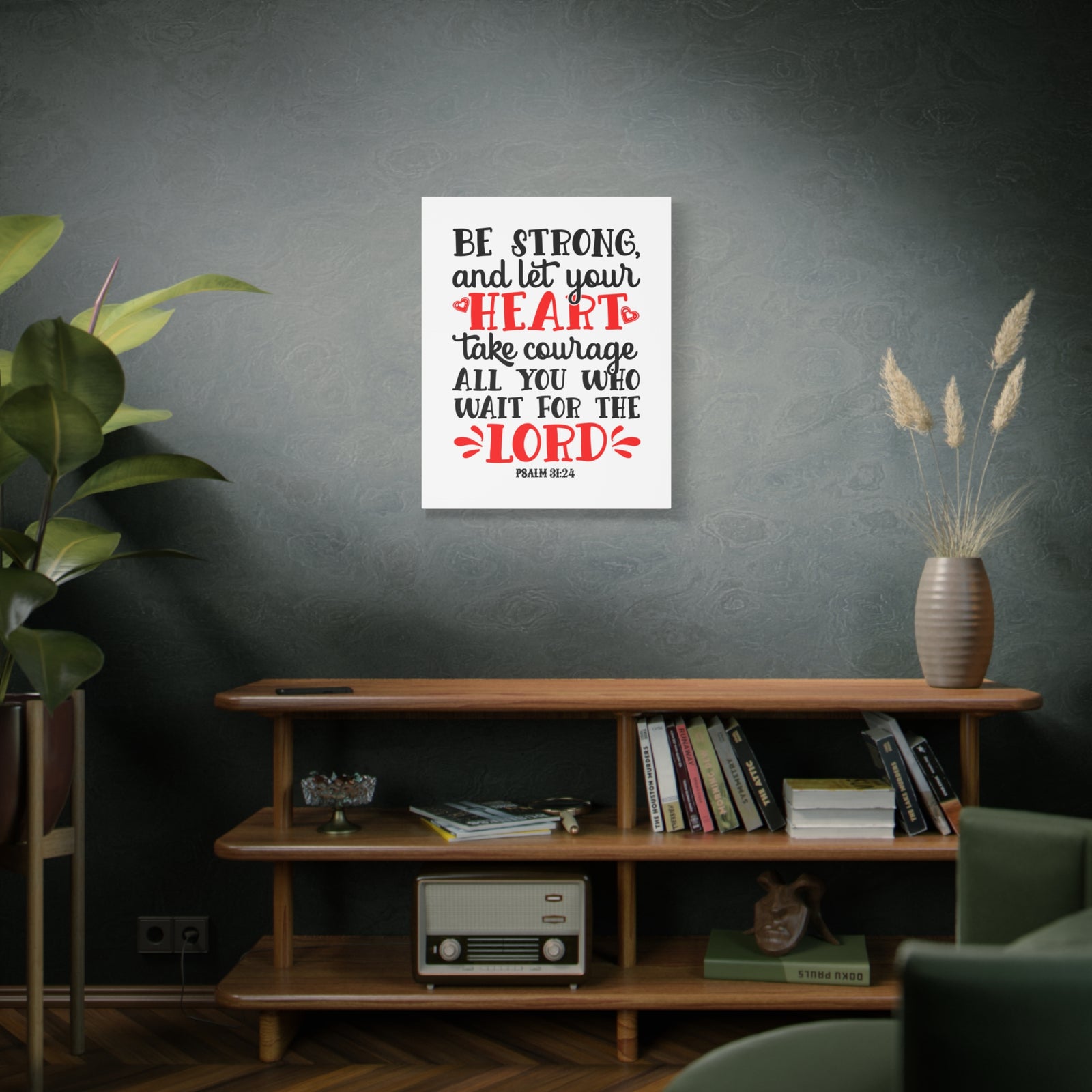 Scripture Canvas Heart Take Courage Psalm 31:24 Christian Wall Art Bible Verse Print Ready to Hang-Express Your Love Gifts