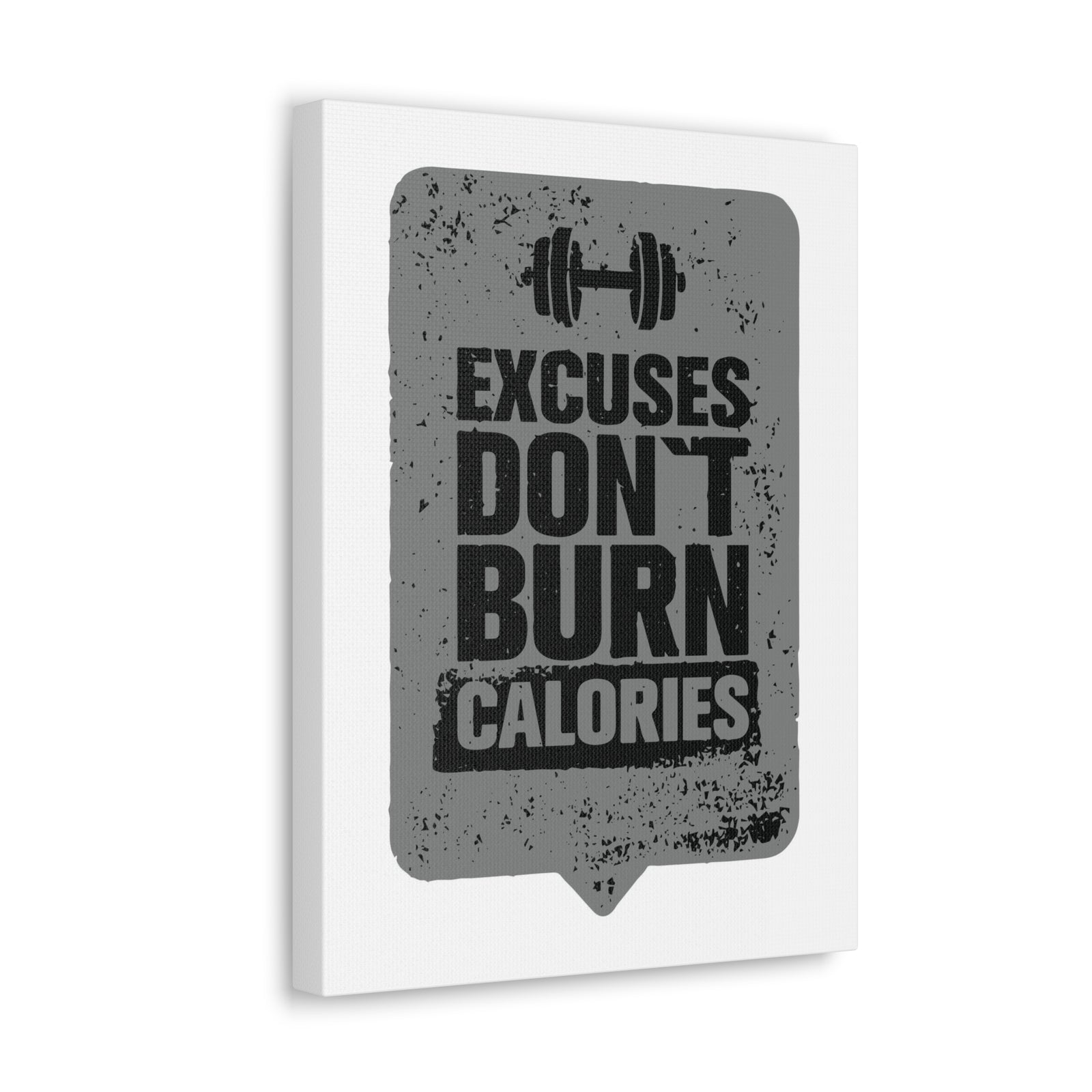 Excuses Don't Burn Calories Gym Workout Inspirational Motivational Quote Canvas Wall Art for Home Decor Ready-to-Hang-Express Your Love Gifts
