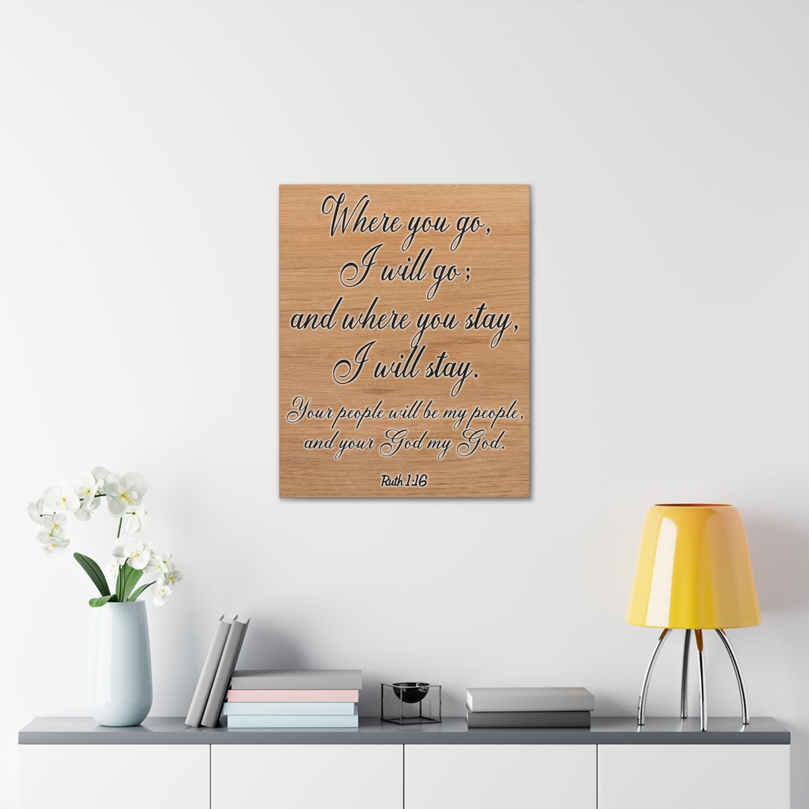 Scripture Walls Where You Go I Will Go Ruth 1:16 Christian Wall Art Print Ready to Hang Unframed-Express Your Love Gifts