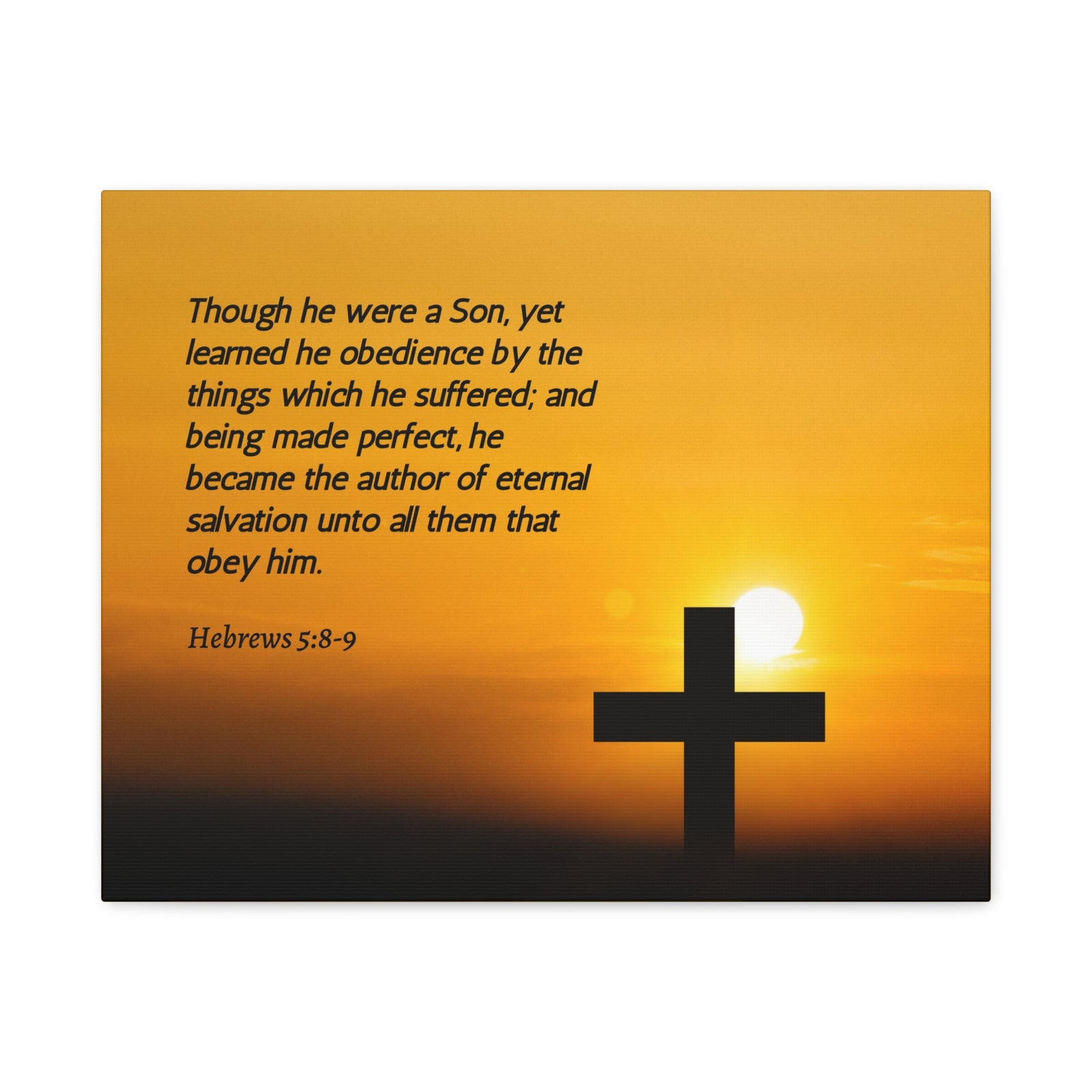Scripture Canvas Eternal Salvation Hebrews 5:8-9 Christian Wall Art Bible Verse Print Ready to Hang-Express Your Love Gifts