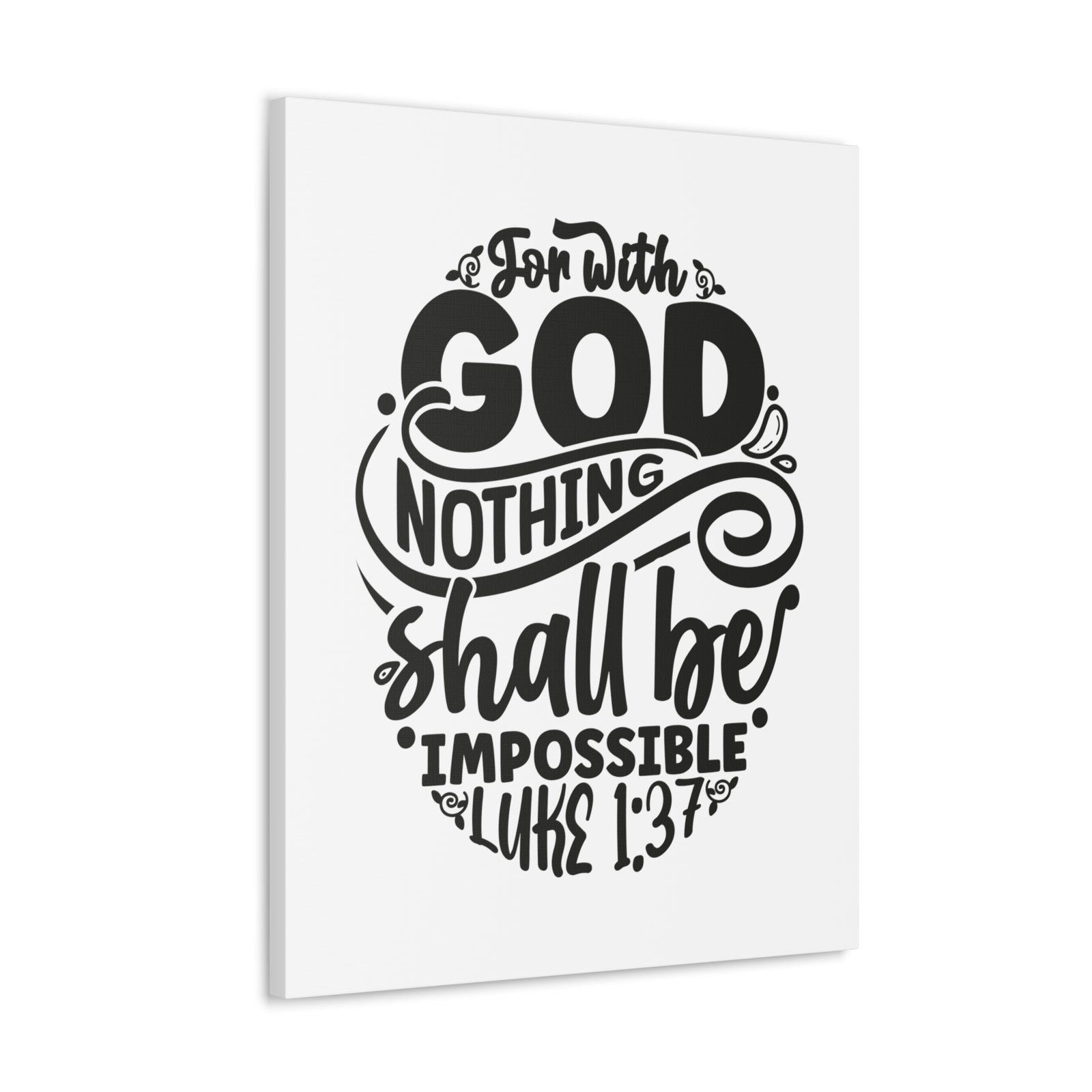Scripture Walls Luke 1:37 Nothing Shall Be Impossible Bible Verse Canvas Christian Wall Art Ready to Hang Unframed-Express Your Love Gifts