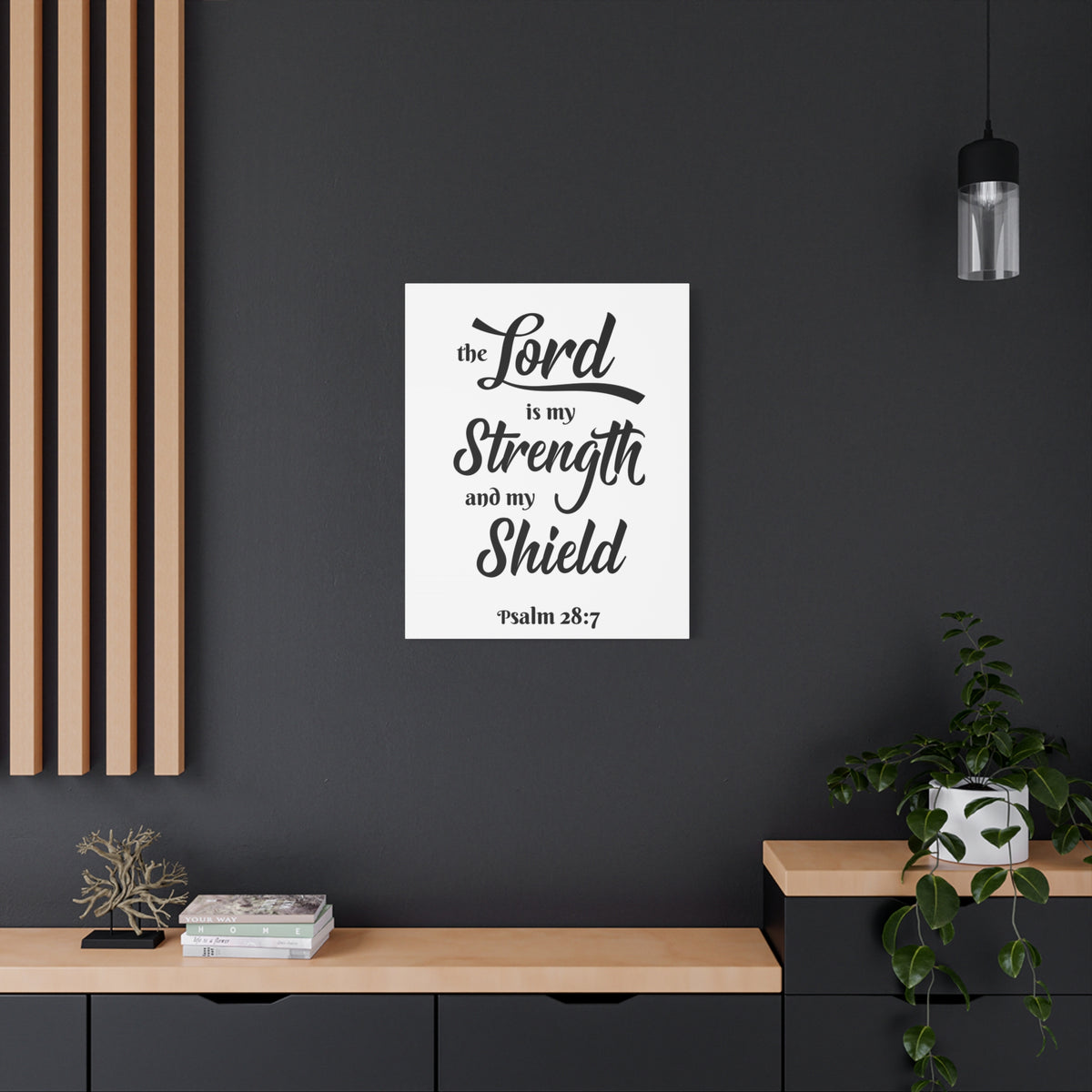 Scripture Wall The Lord Is My Strength Psalm 28:7 Bible Verse Canvas Christian Wall Art Ready To Hang-Express Your Love Gifts