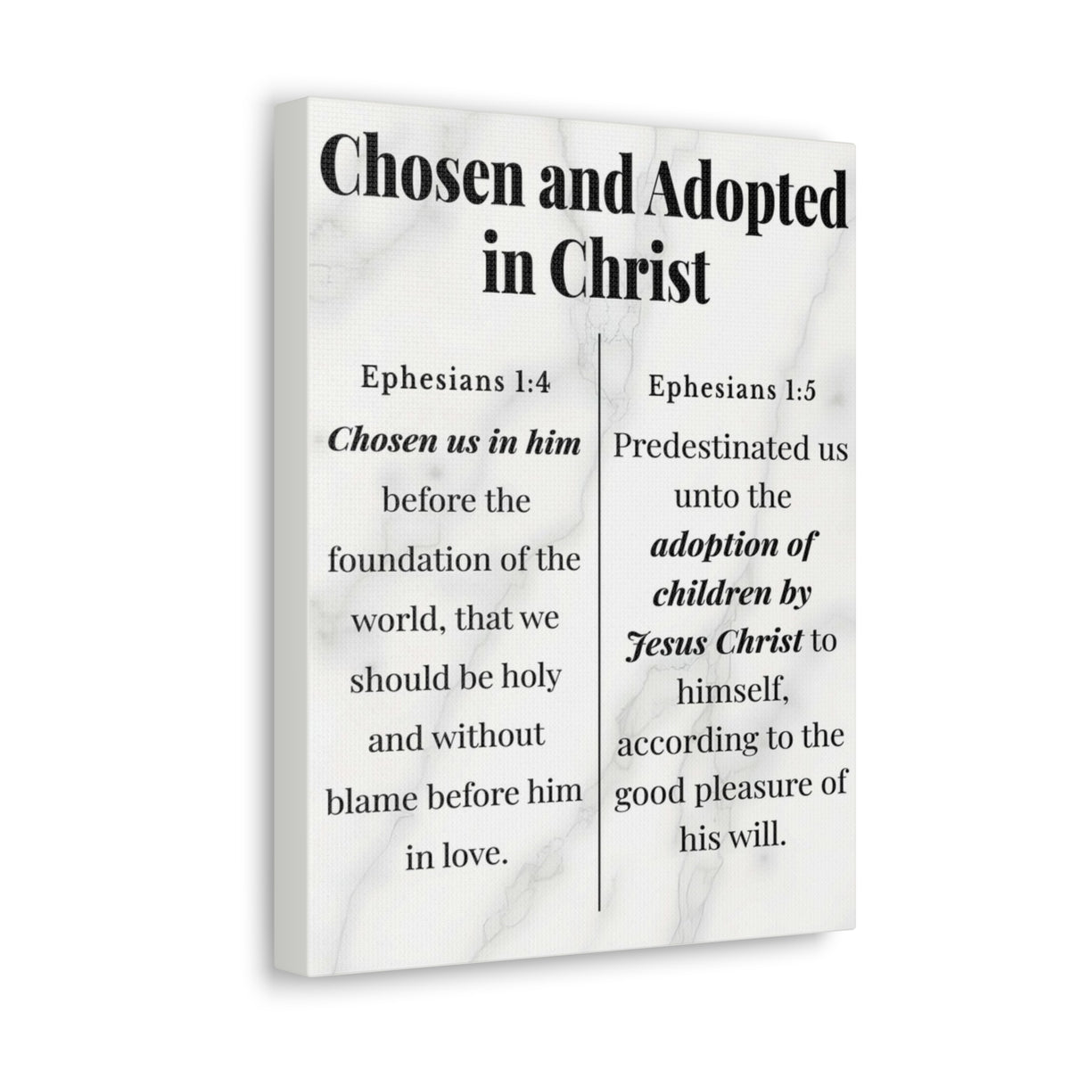 Scripture Walls Chosen and Adopted in Christ Ephesians 1:4-5 Bible Verse Canvas Christian Wall Art Ready to Hang Unframed-Express Your Love Gifts