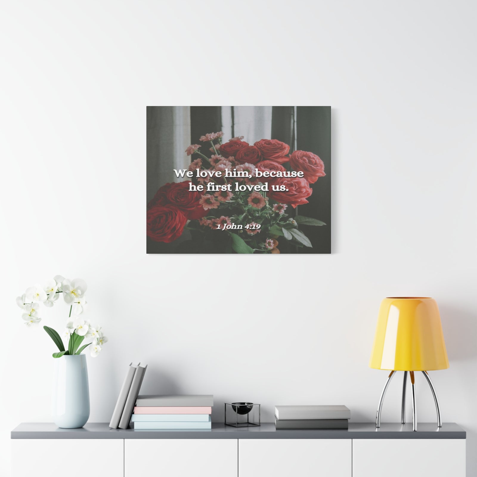 Scripture Canvas Because He First Loved Us 1 John 4:19 Christian Wall Art Bible Verse Print Ready to Hang-Express Your Love Gifts