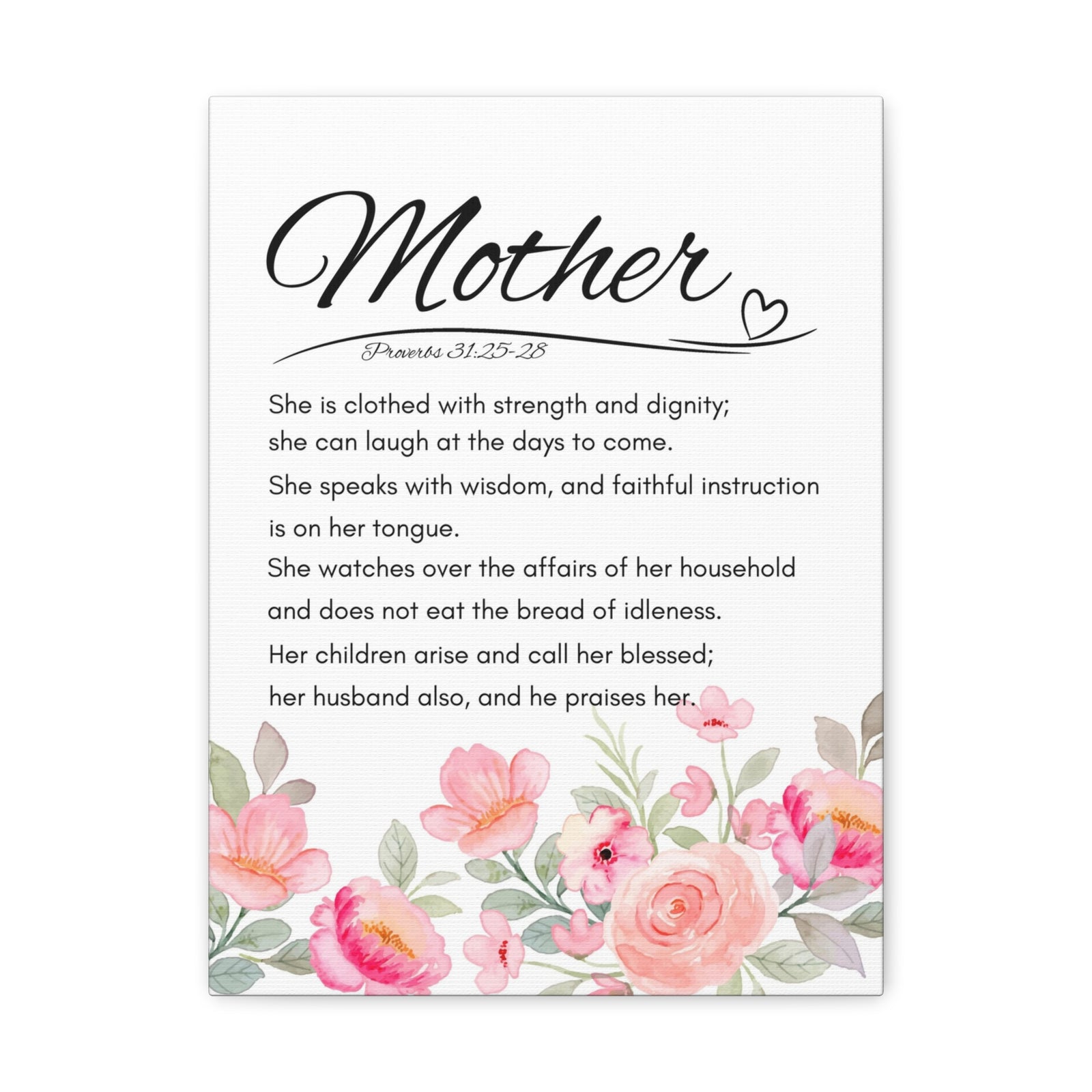 Scripture Walls Proverbs 31:25-28 Mother Bible Verses Canvas Christian Wall Art Ready to Hang Unframed-Express Your Love Gifts