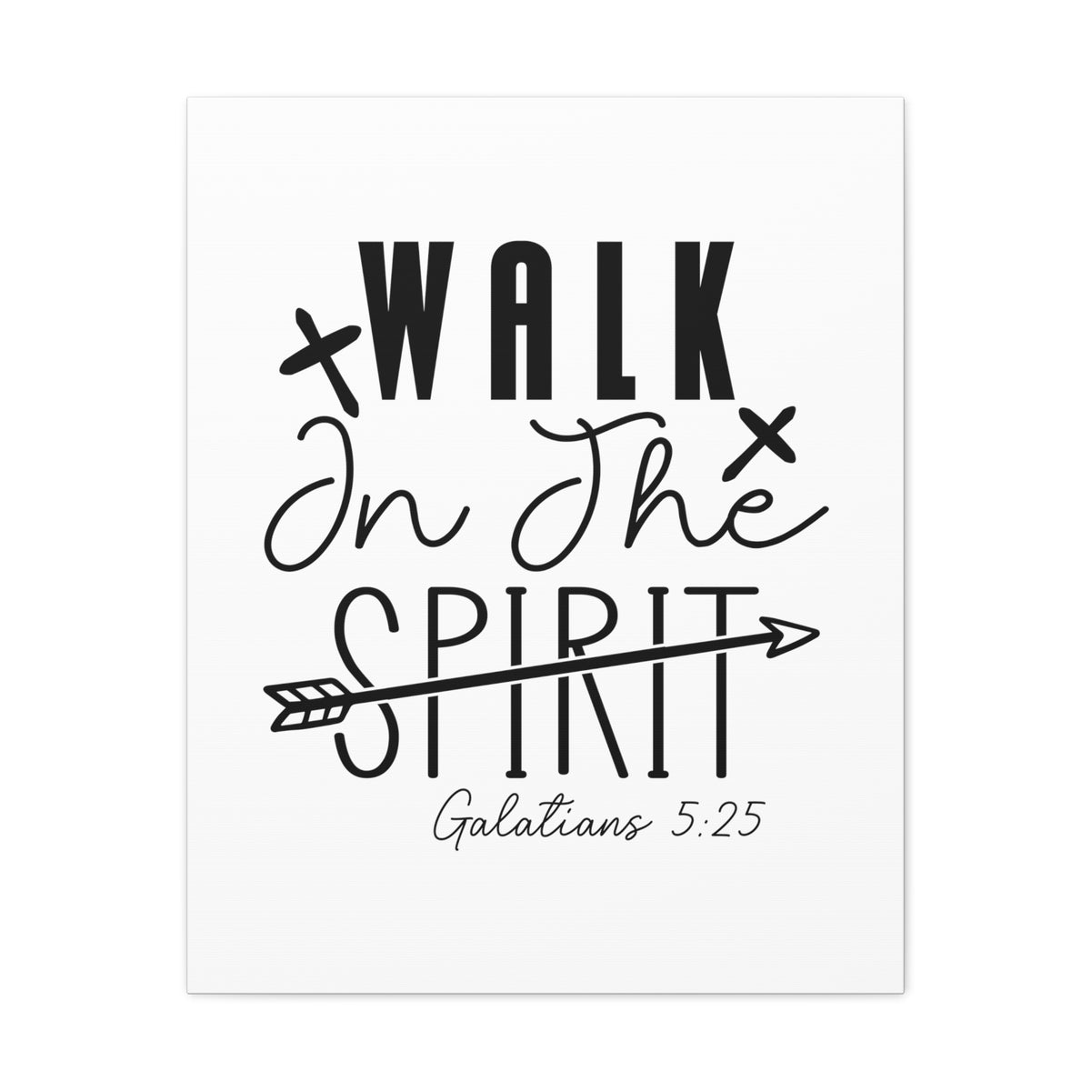 Scripture Walls Galatians 5:25 Walk in the Spirit Bible Verse Canvas Christian Wall Art Ready to Hang Unframed-Express Your Love Gifts