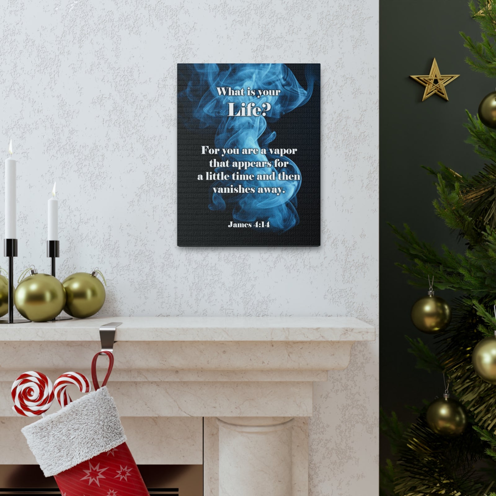 Scripture Walls Life is a Vapor James 4:14 Christian Wall Art Print Ready to Hang Unframed-Express Your Love Gifts