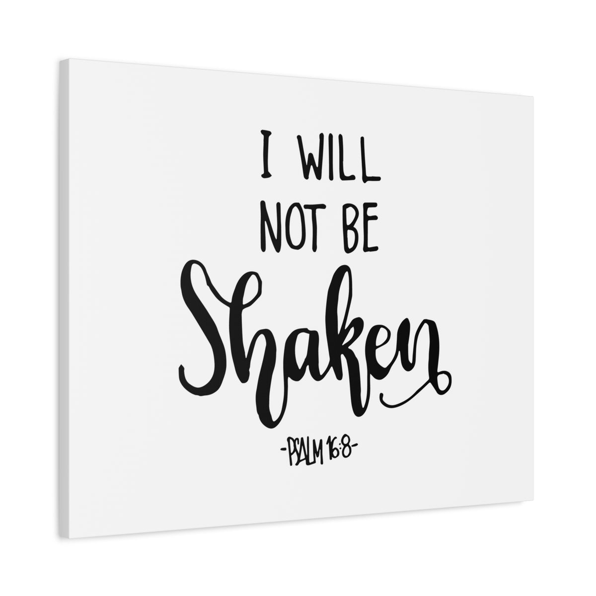 Scripture Canvas Not Be Shaken Psalm 16:8 Christian Wall Art Bible Verse Print Ready to Hang-Express Your Love Gifts