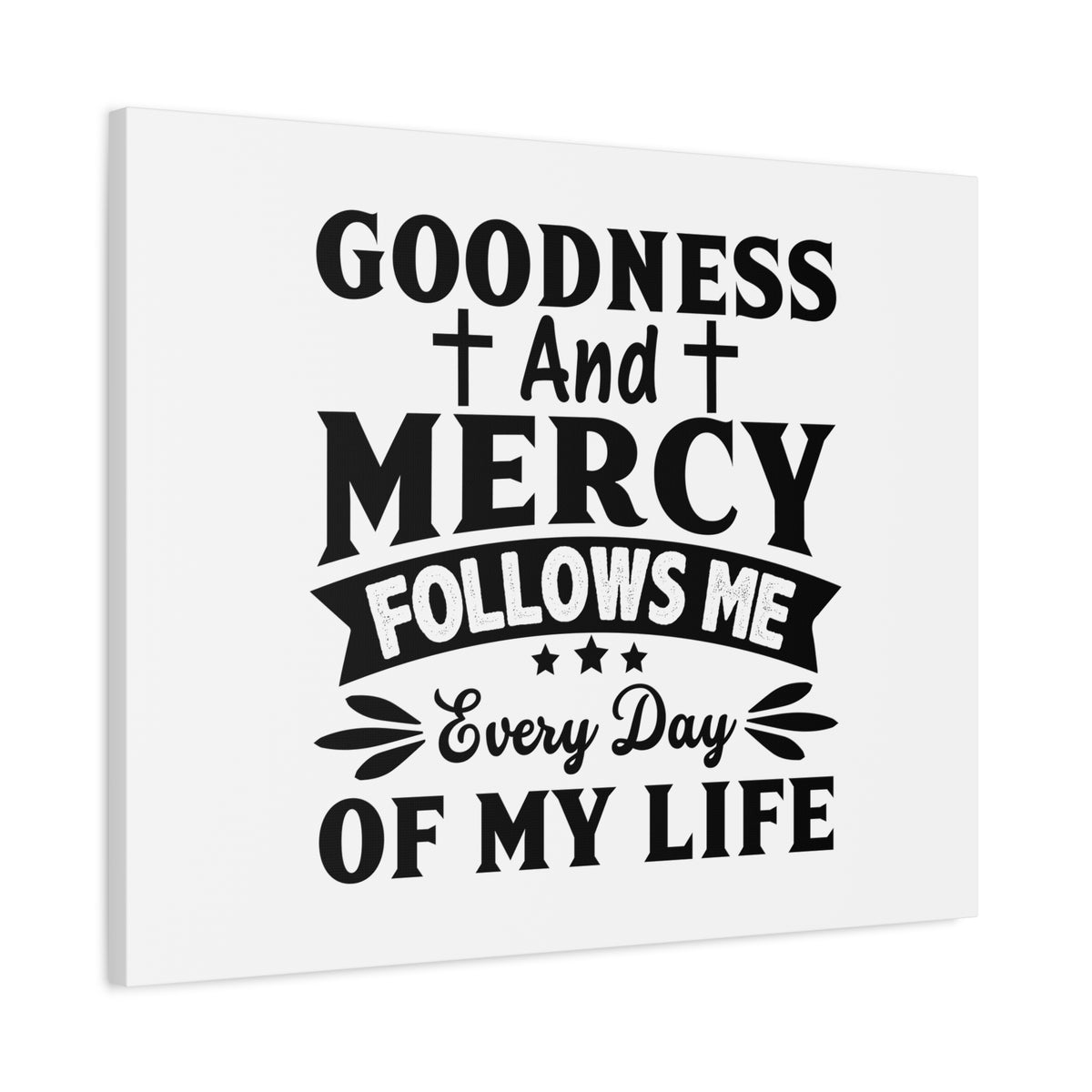 Scripture Canvas Mercy Follows Me Psalm 23:6 Christian Wall Art Bible Verse Print Ready to Hang-Express Your Love Gifts