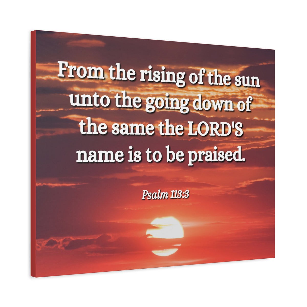 Scripture Canvas The LORD's Name Psalms 113:3 Christian Wall Art Bible Verse Print Ready to Hang-Express Your Love Gifts