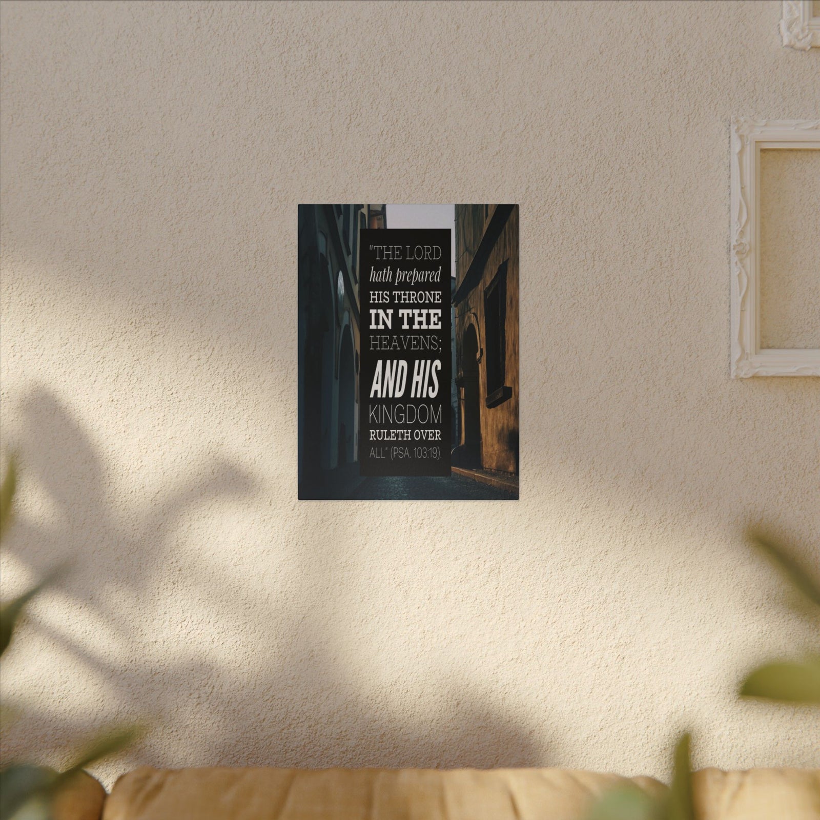 Scripture Walls And His Kingdom Psalm 103:19 Bible Verse Canvas Christian Wall Art Bible Verse Print Ready To Hang-Express Your Love Gifts