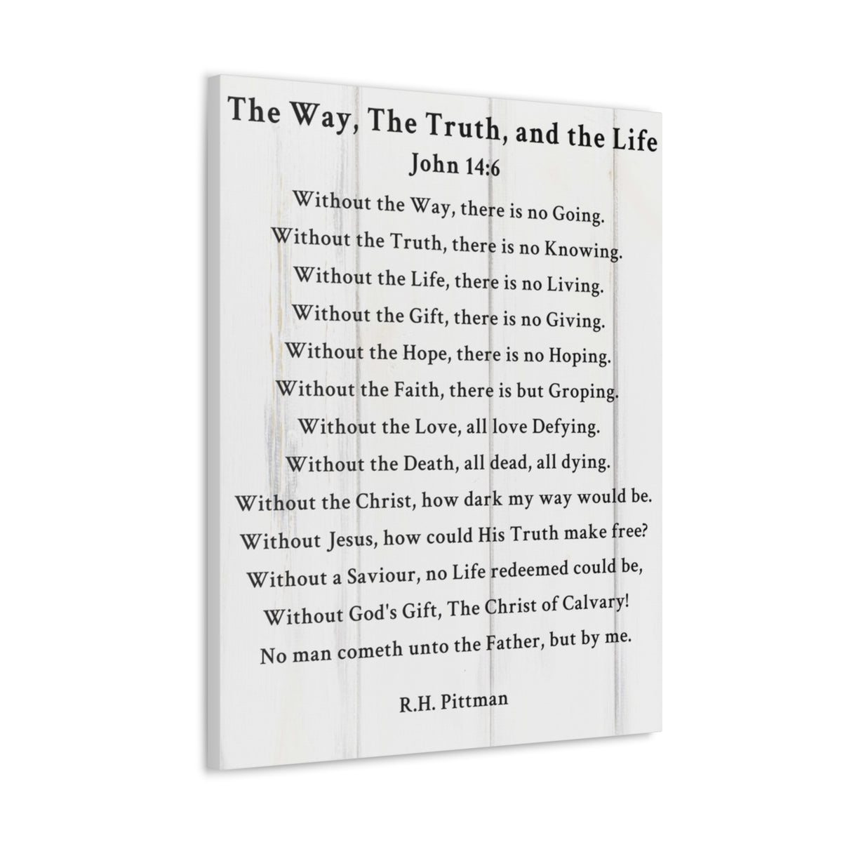 Scripture Walls Way Truth Life John 14:6 White Bible Verse Canvas Christian Wall Art Ready to Hang Unframed-Express Your Love Gifts