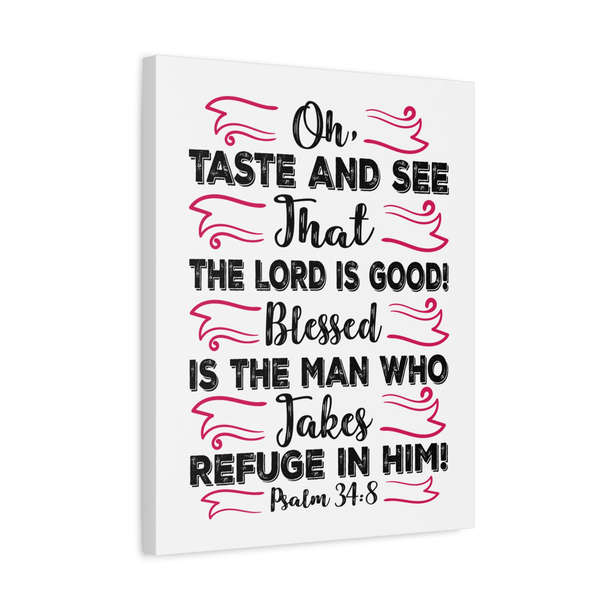 Scripture Canvas The Lord Is Good Psalm 34:8 Christian Wall Art Bible Verse Print Ready to Hang-Express Your Love Gifts