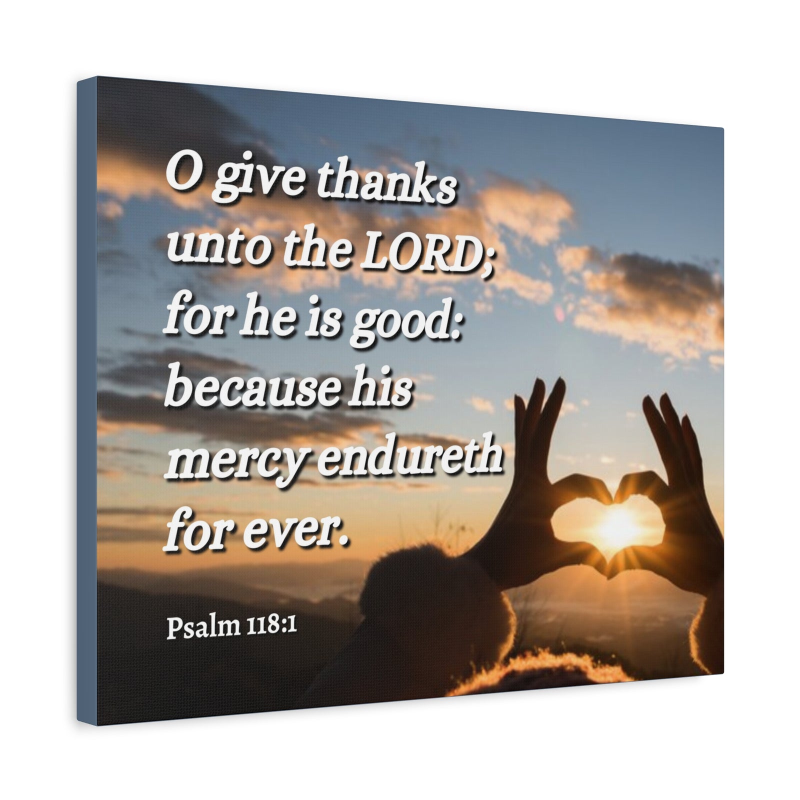 Scripture Canvas Give Thanks Psalm 118:1 Christian Wall Art Bible Verse Print Ready to Hang-Express Your Love Gifts