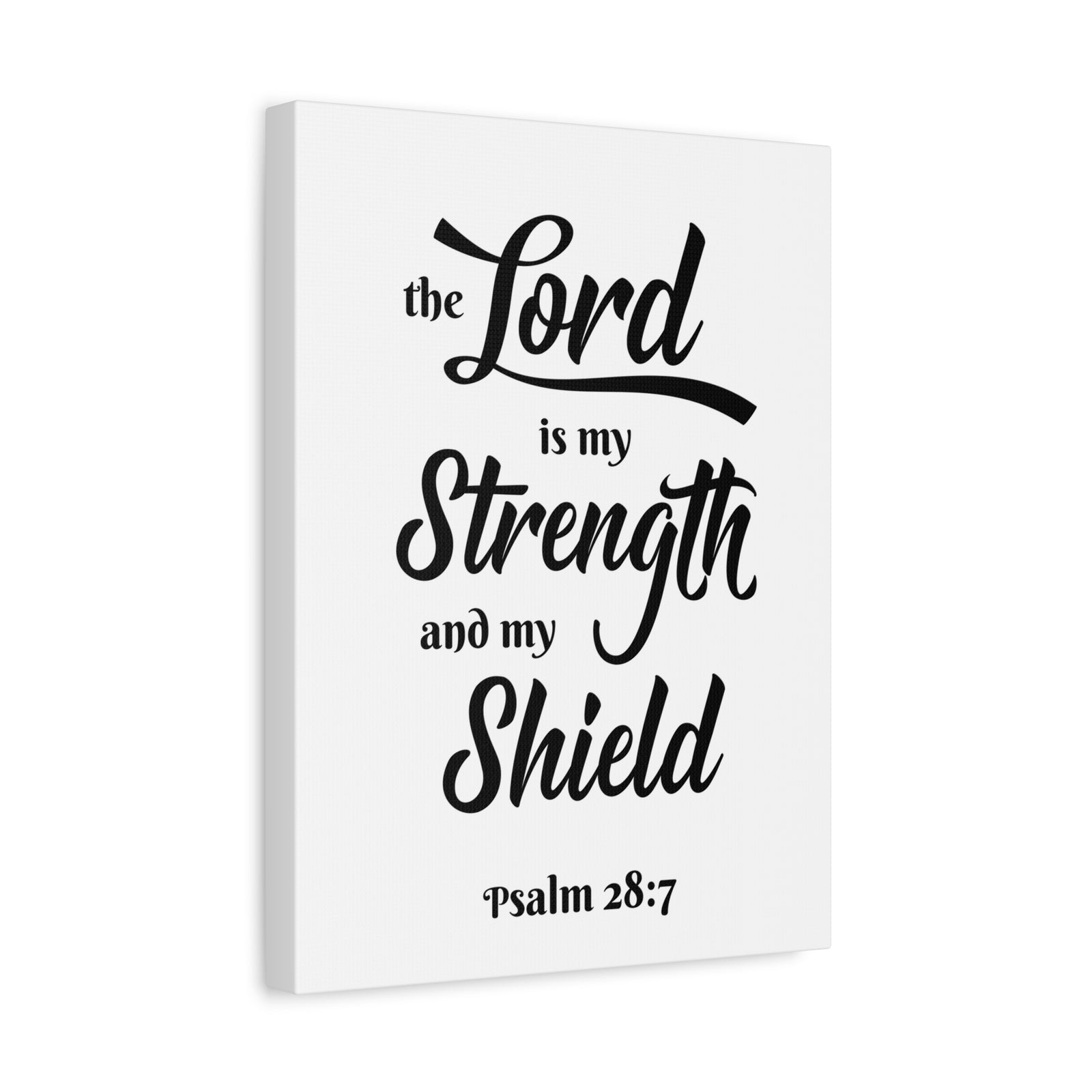 Scripture Wall The Lord Is My Strength Psalm 28:7 Bible Verse Canvas Christian Wall Art Ready To Hang-Express Your Love Gifts