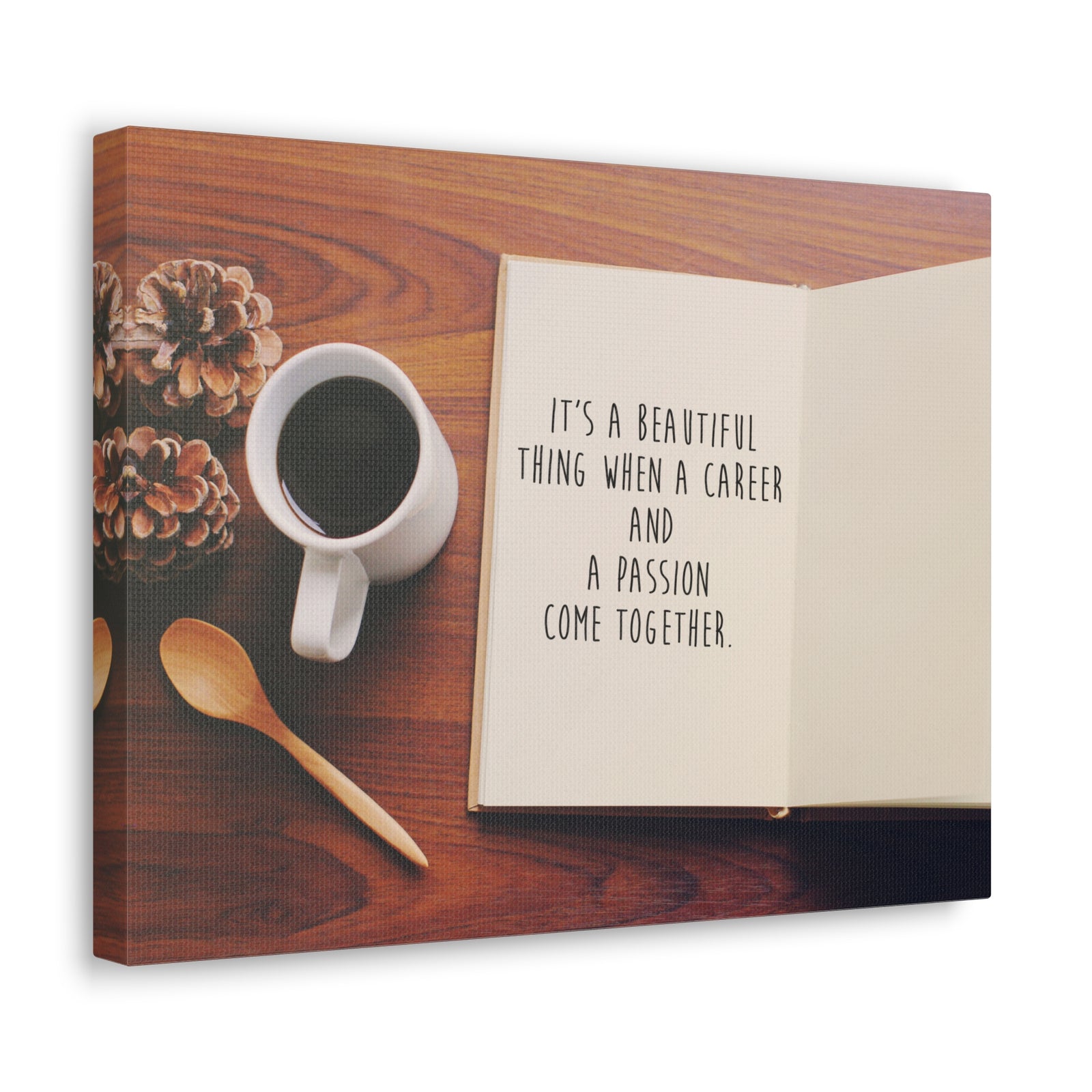 Inspirational Quote Canvas A Passion Come Together Wall Art Motivational Motto Inspiring Prints Artwork Decor Ready to Hang-Express Your Love Gifts