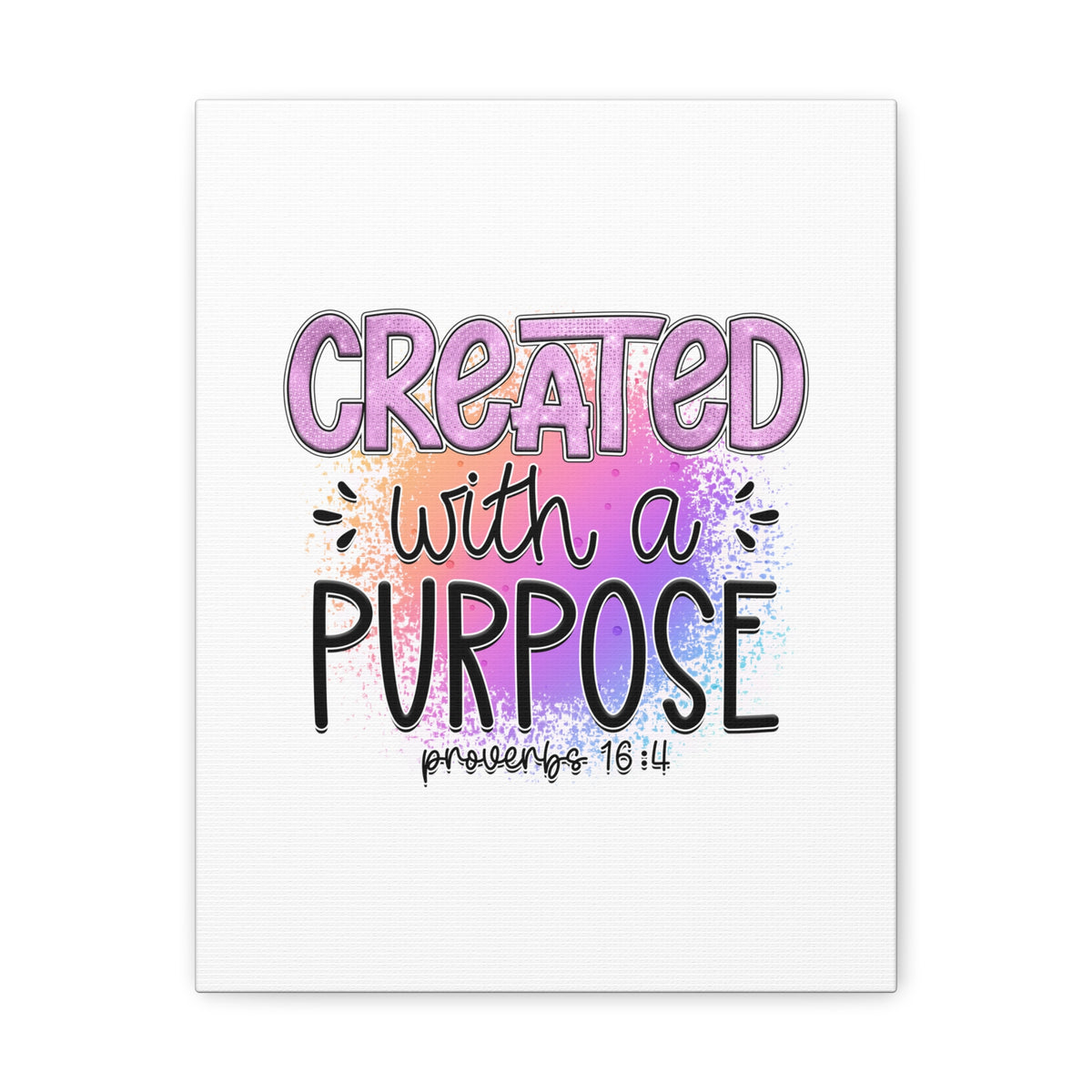 Scripture Walls Proverbs 16:4 Created With a Purpose Purple Bible Verse Canvas Christian Wall Art Ready to Hang Unframed-Express Your Love Gifts