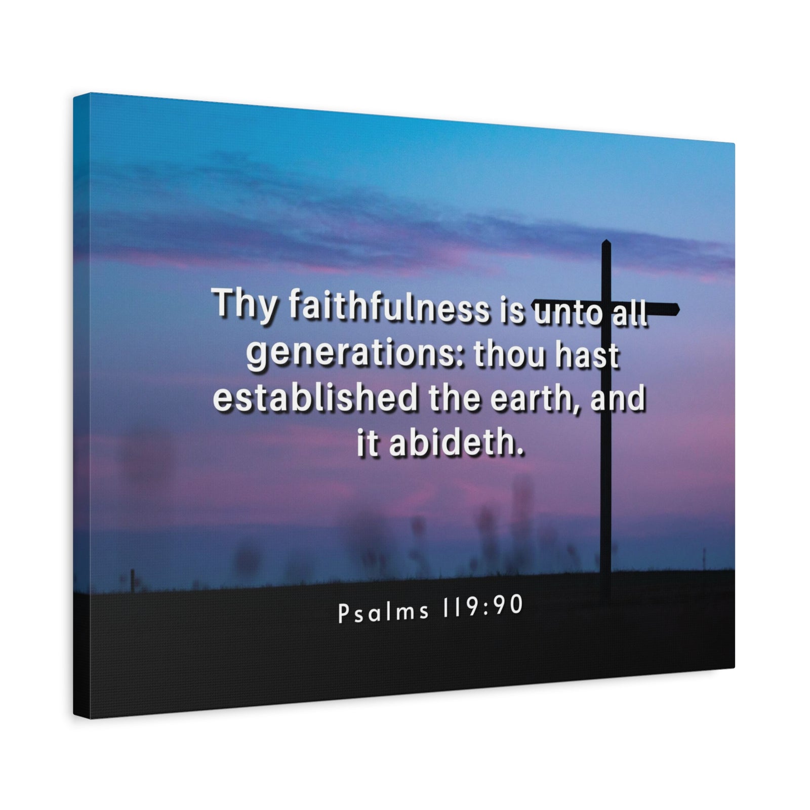 Scripture Canvas Thy Faithfulness Psalm 119:90 Christian Wall Art Bible Verse Print Ready to Hang-Express Your Love Gifts
