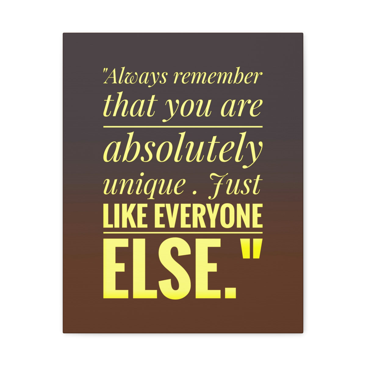 Inspirational Wall Art You Are Absolutely Unique Motivation Wall Decor for Home Office Gym Inspiring Success Quote Print Ready to Hang-Express Your Love Gifts