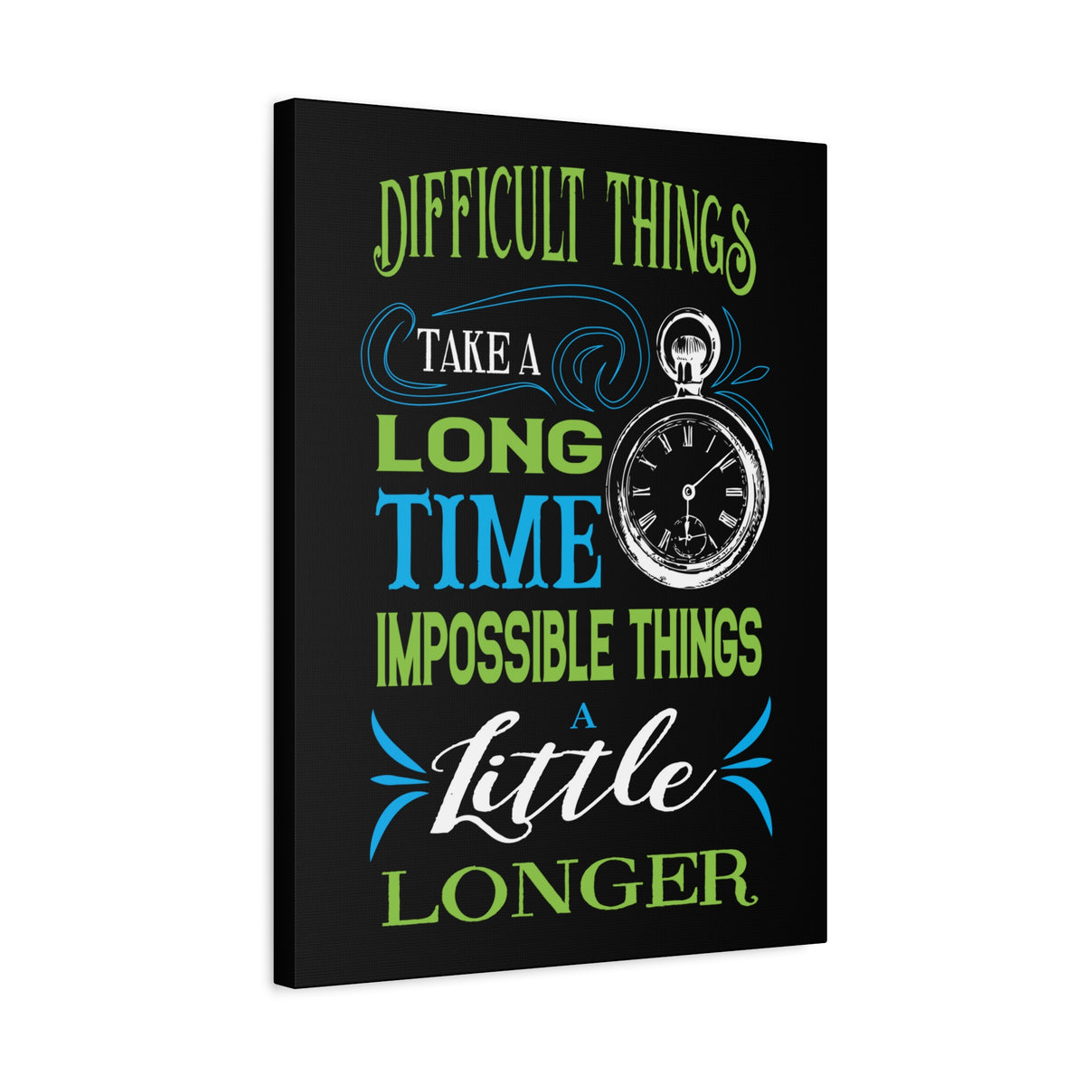 Inspirational Quote Canvas Long Time Wall Art Motivational Motto Inspiring Prints Artwork Decor Ready to Hang-Express Your Love Gifts