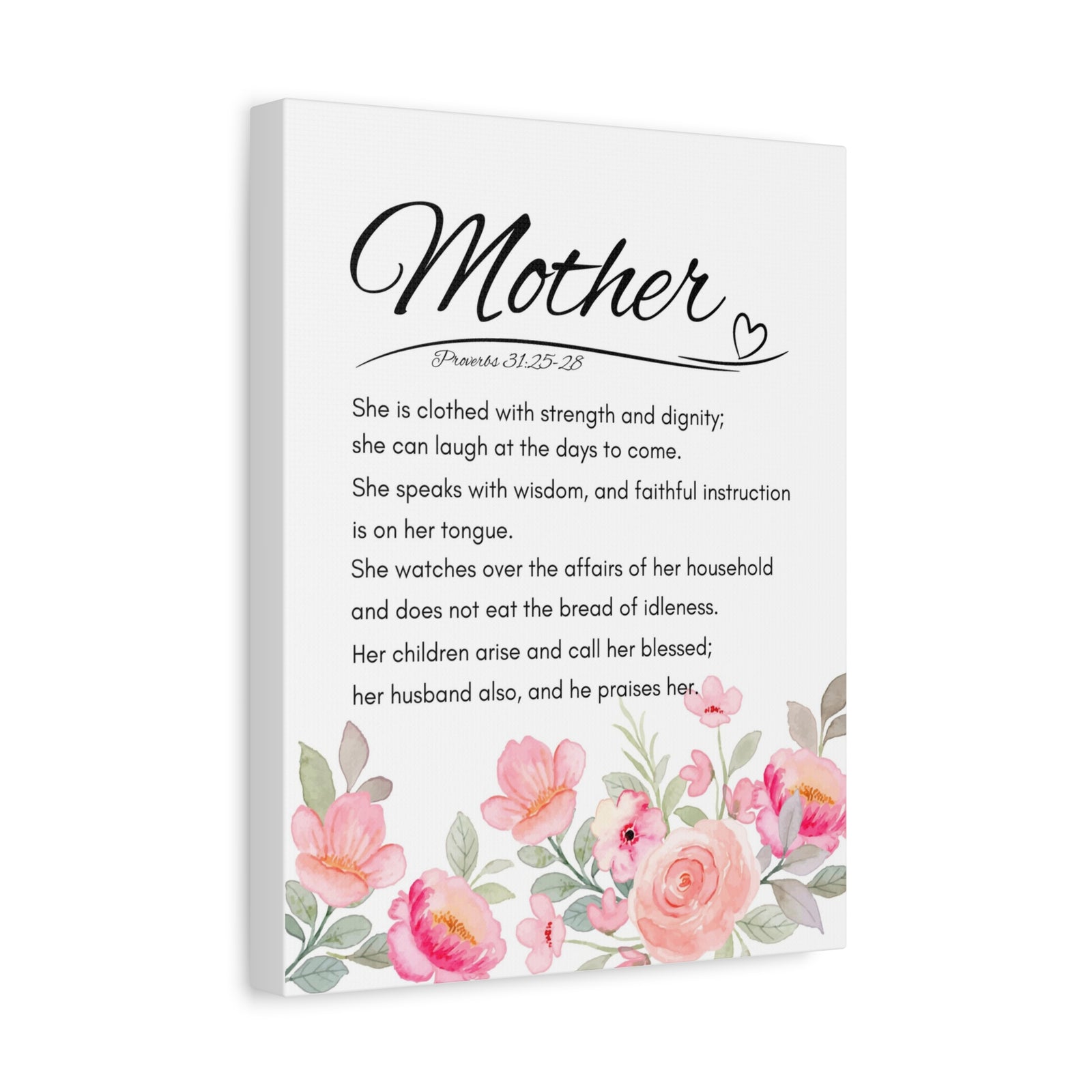 Scripture Walls Proverbs 31:25-28 Mother Bible Verse Canvas Christian Wall Art Ready to Hang Unframed-Express Your Love Gifts