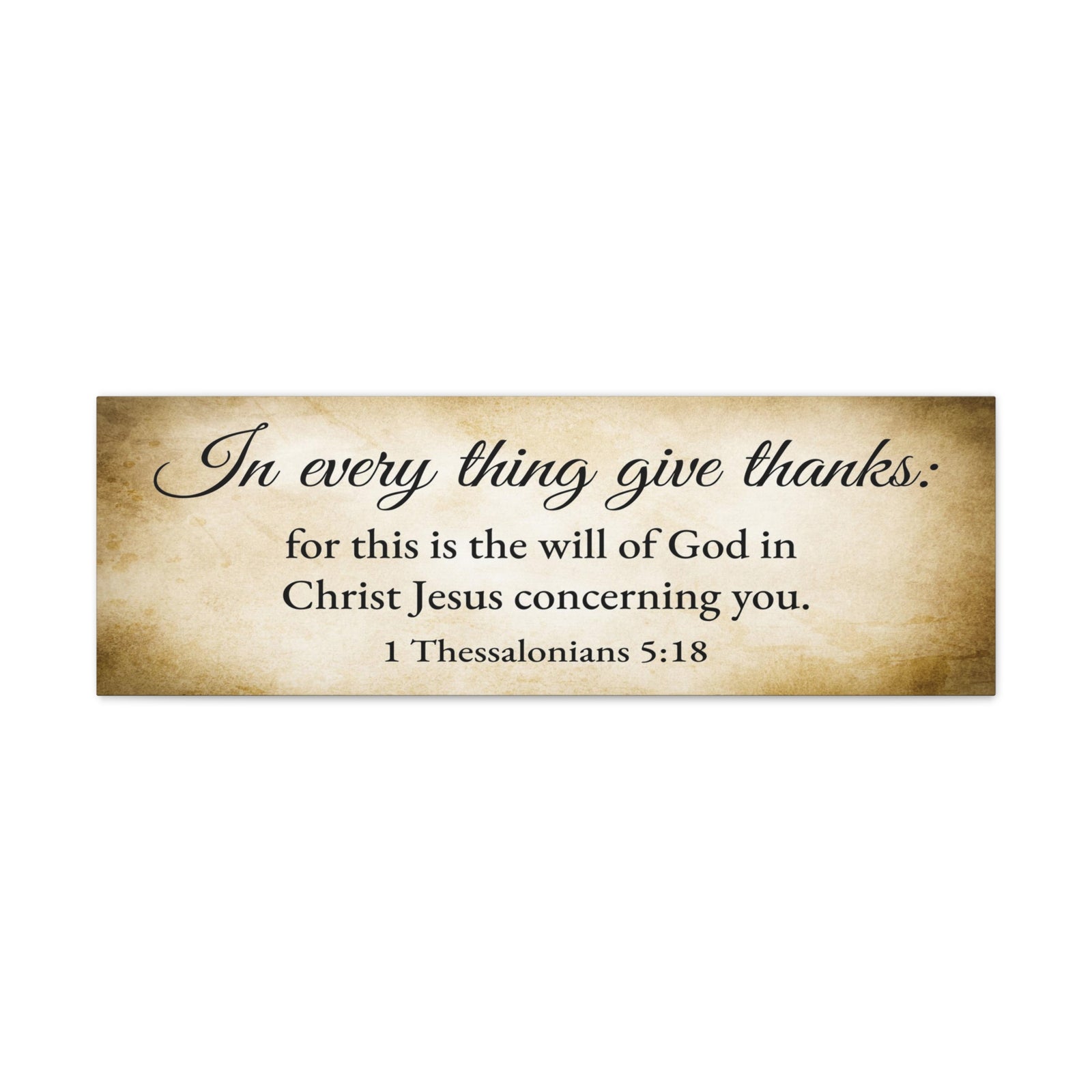 Scripture Walls Give Thanks in All 1 Thessalonians 5:18 Gold Bible Verse Canvas Christian Wall Art Ready to Hang Unframed-Express Your Love Gifts
